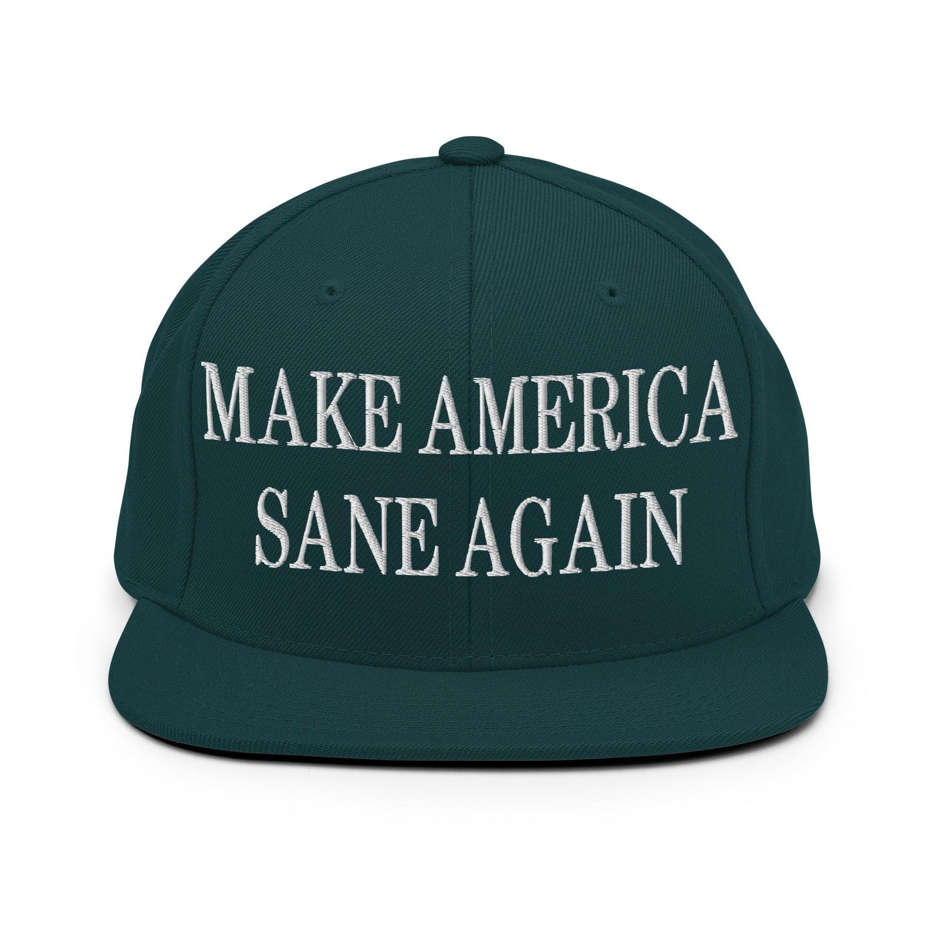 Make Us Sane Again Embroidered Flat Bill Brim Snapback Hat Spruce Capital Crowns Make Again