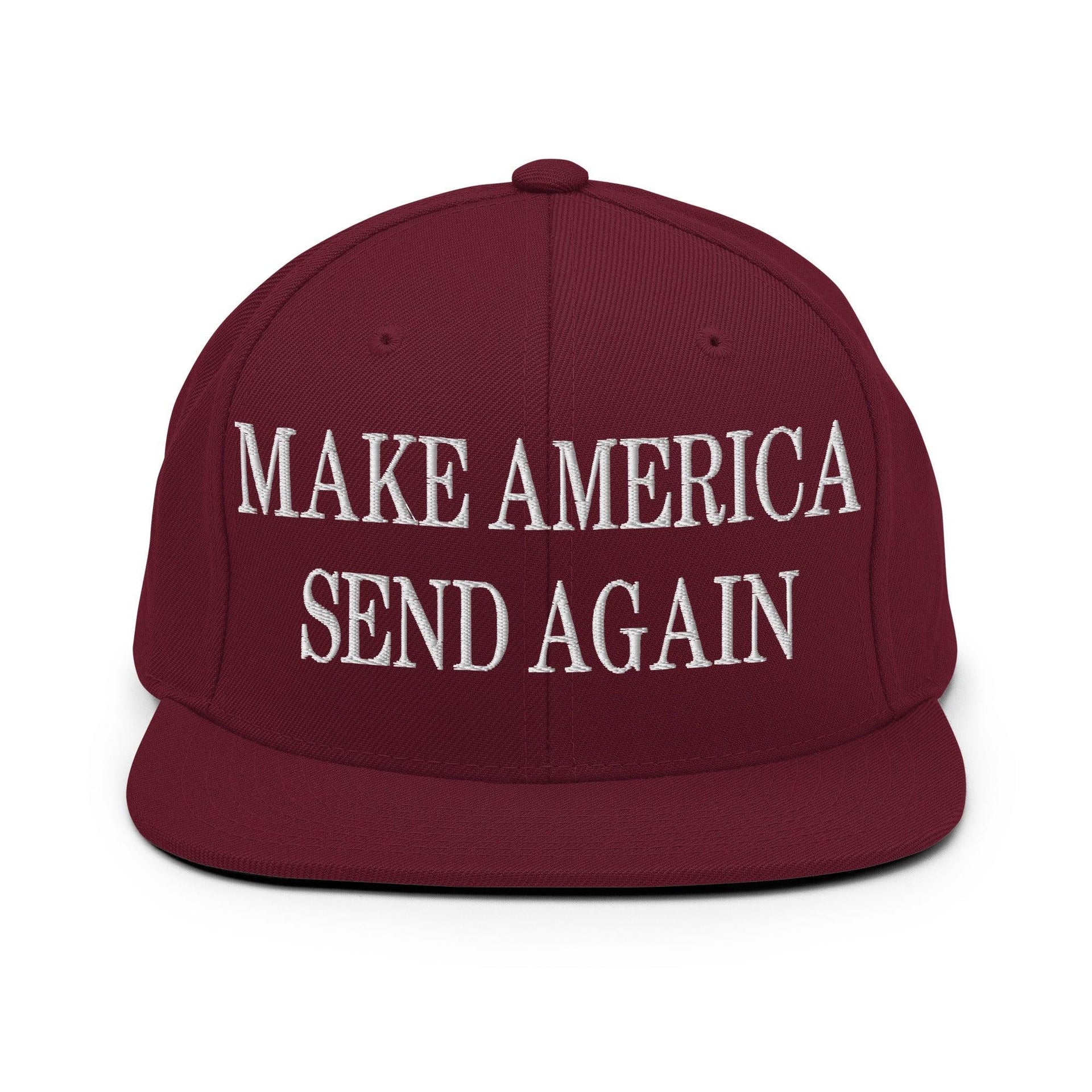 Make Us Send Again Embroidered Flat Bill Brim Snapback Hat Maroon Capital Crowns Make Again