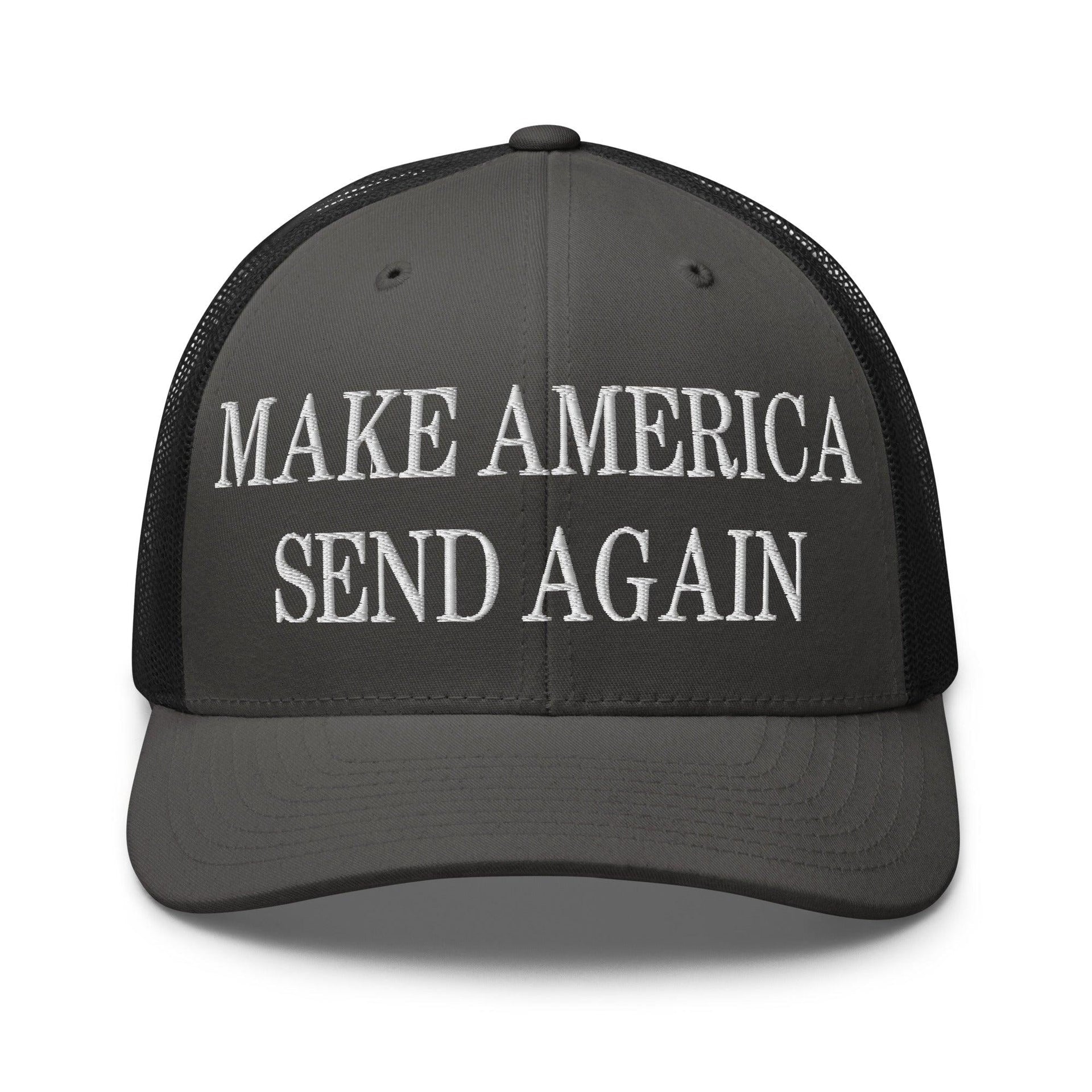 Make Us Send Again Embroidered Mesh Trucker Hat Charcoal Black Capital Crowns Make Again Trucker Hats