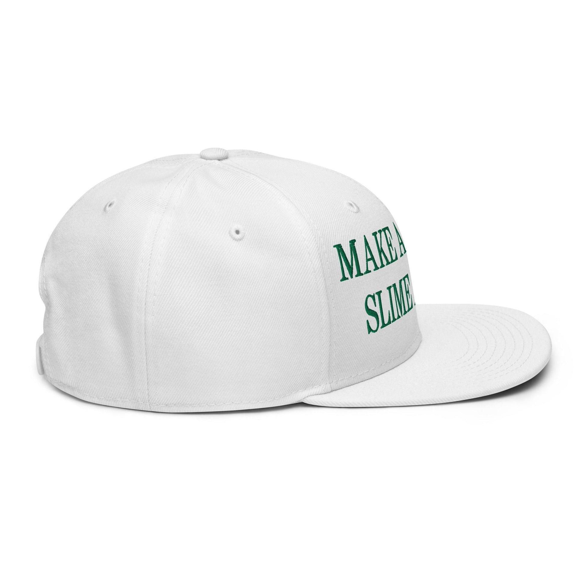 Make Us Slime Again Embroidered Flat Brim Bill Snapback Hat Capital Crowns Make Again
