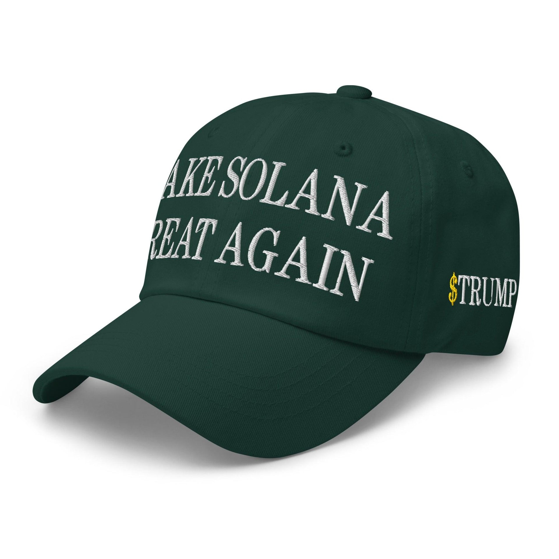 Make Solana Great Again $Trump Official Trump Meme Coin Embroidered Unstructured Dad Hat Spruce Capital Crowns Crypto Dad Hats LADs Make Again
