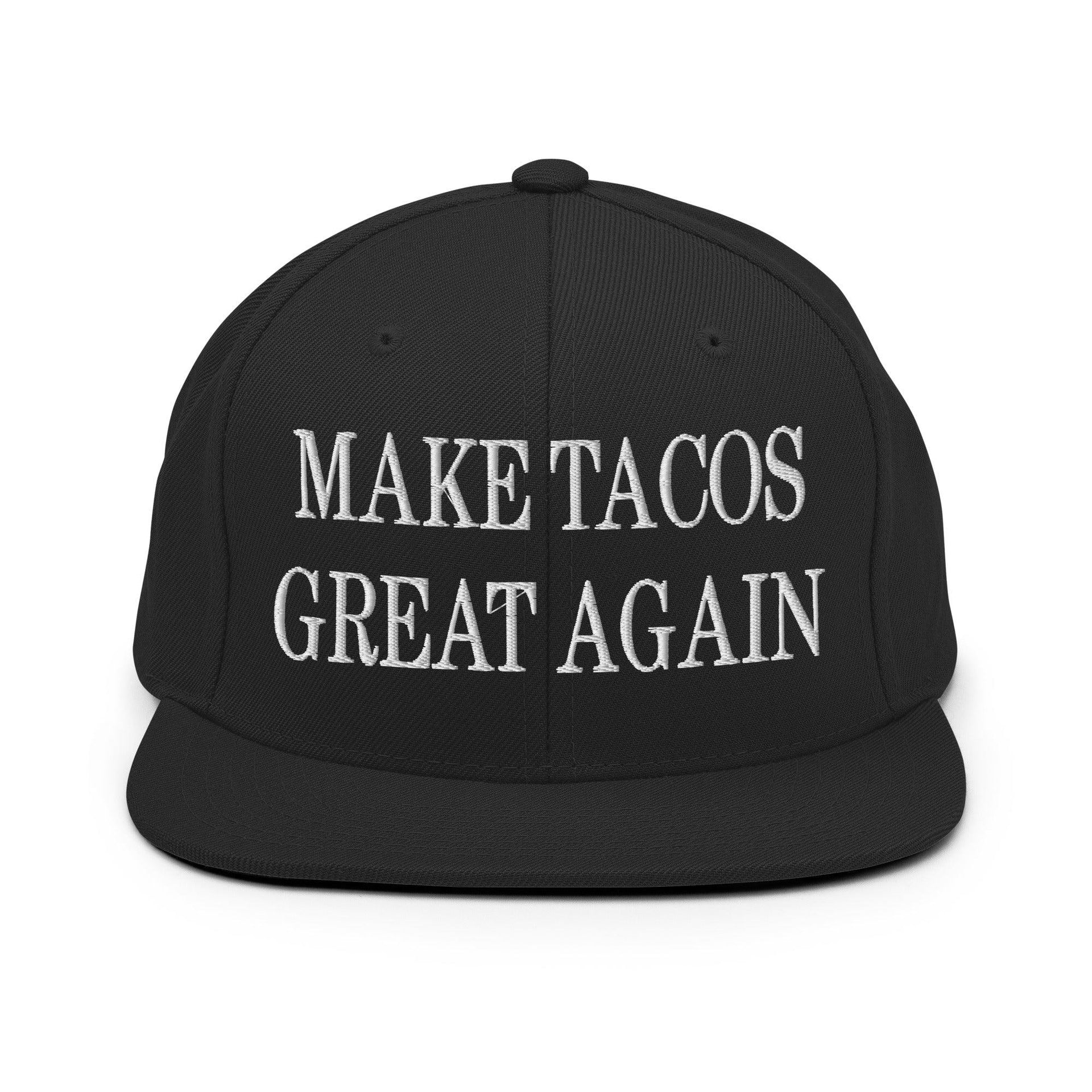 Make Tacos Great Again Embroidered Flat Bill Brim Snapback Hat Black Capital Crowns LADs Make Again Snapback Hats