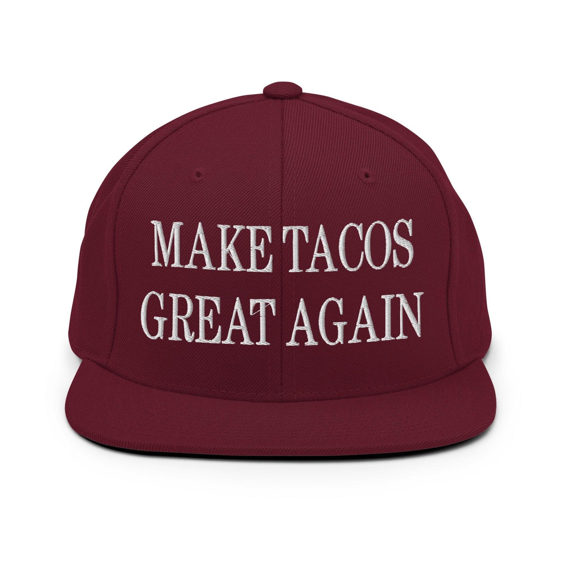 Make Tacos Great Again Embroidered Flat Bill Brim Snapback Hat Maroon Capital Crowns LADs Make Again Snapback Hats