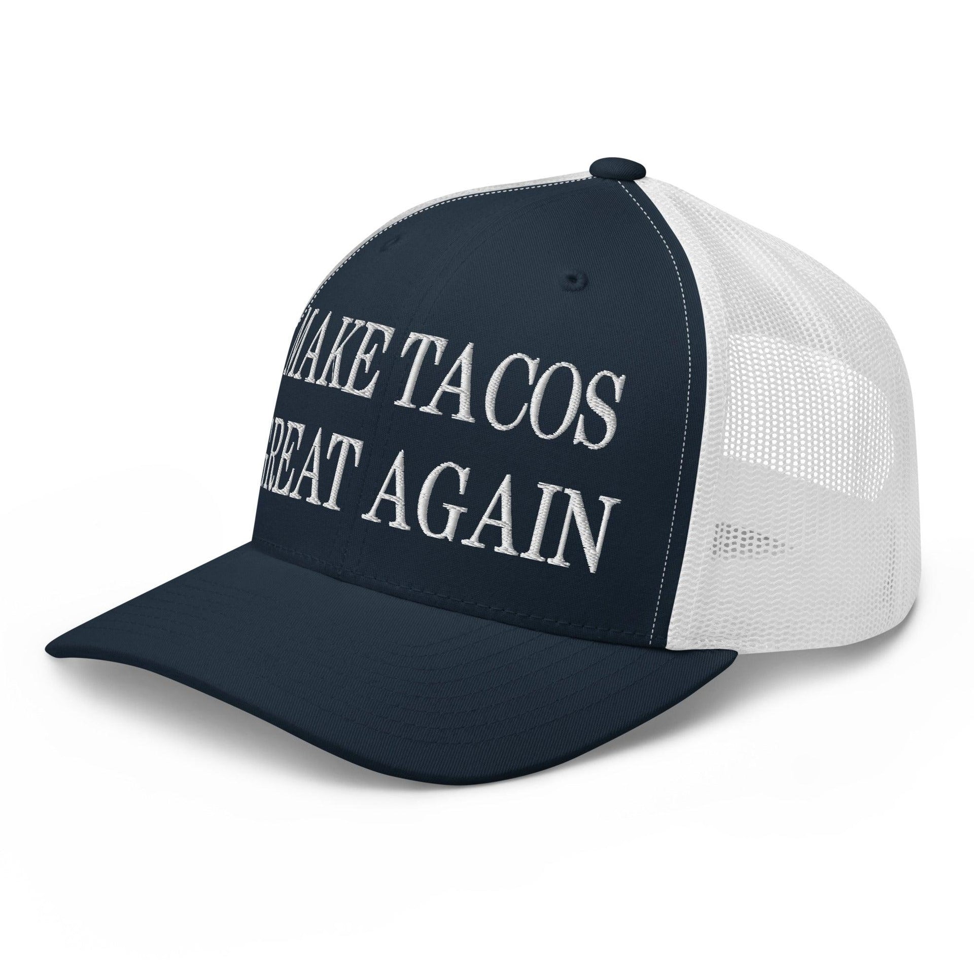 Make Tacos Great Again Embroidered Mesh Trucker Hat Capital Crowns Make Again Trucker Hats