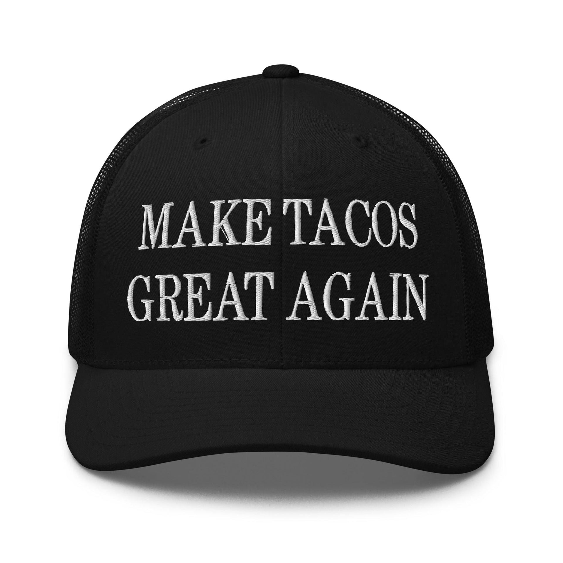 Make Tacos Great Again Embroidered Mesh Trucker Hat Black Capital Crowns Make Again Trucker Hats
