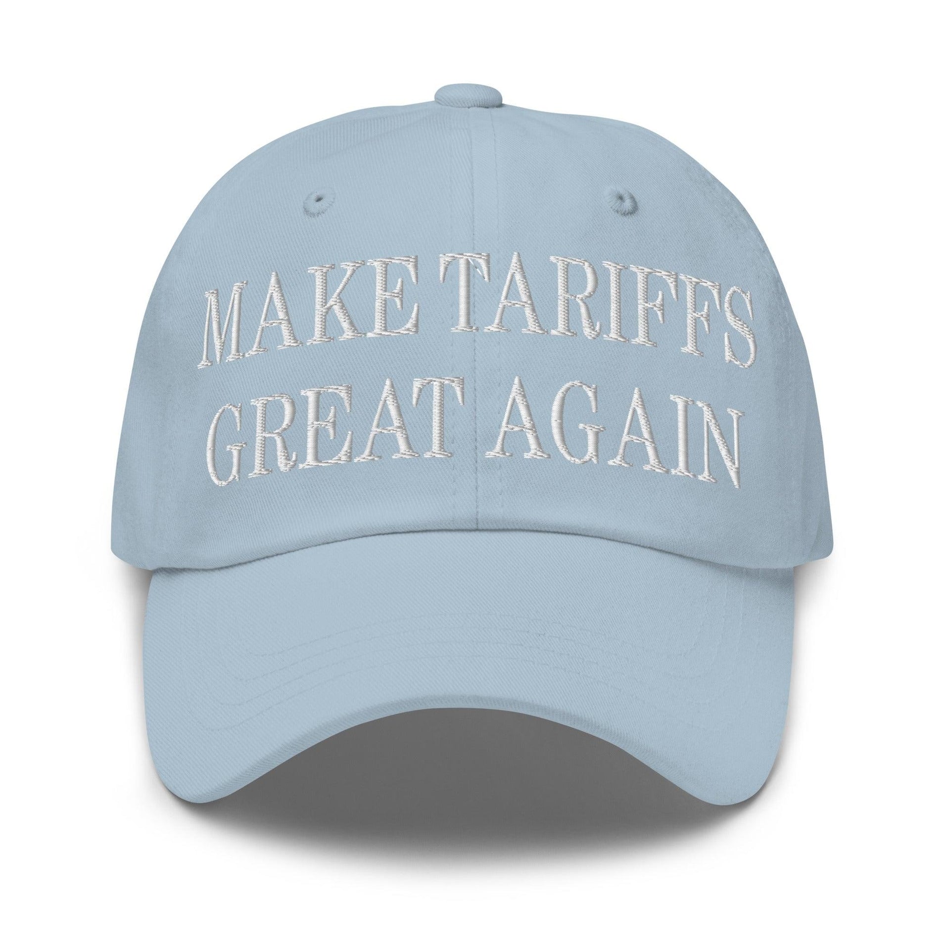 Make Tariffs Great Again Embroidered Dad Hat Light Blue Capital Crowns Dad Hats Make Again