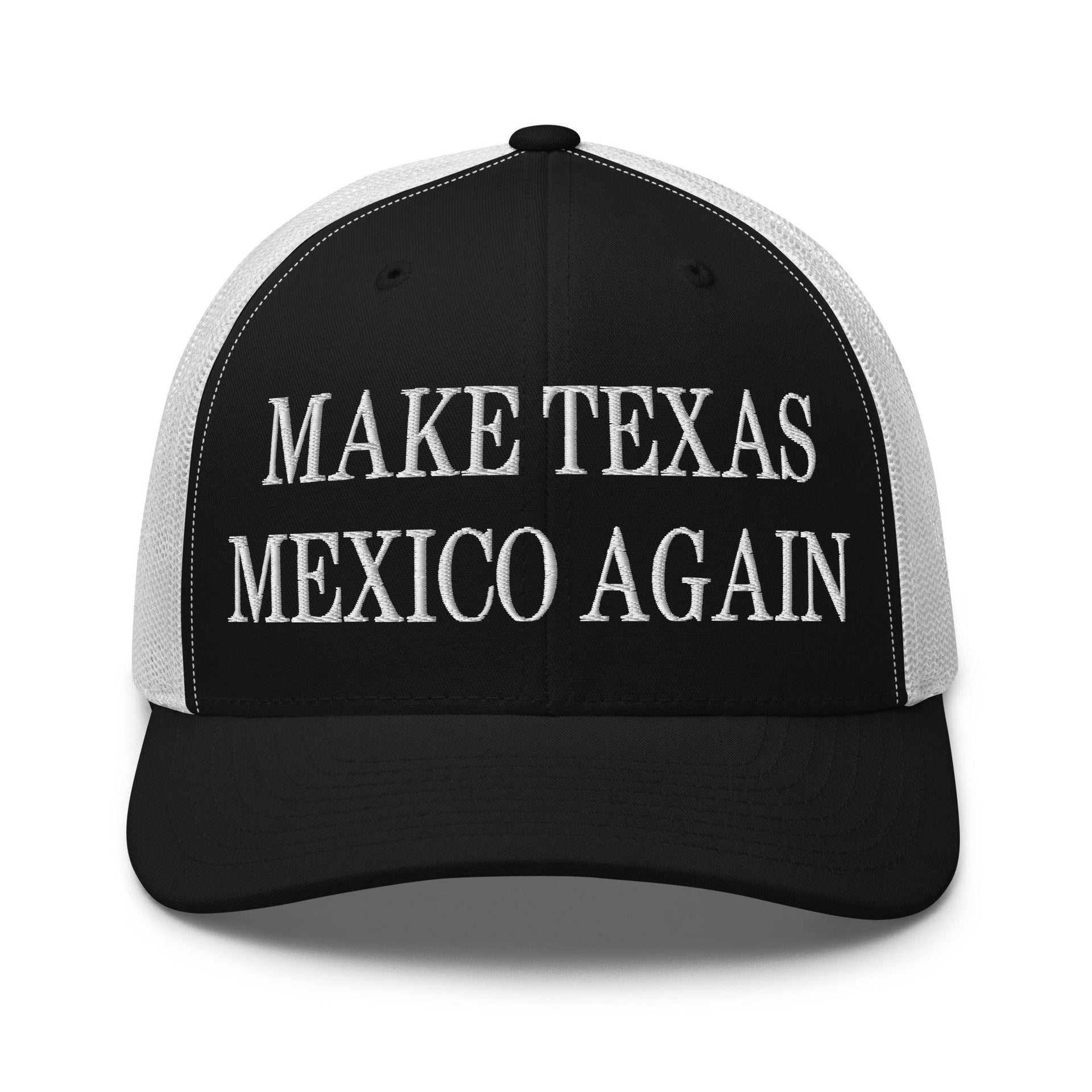 Make Texas Mexico Again Embroidered Mesh Trucker Hat Black White Capital Crowns LADs Make Again Trucker Hats