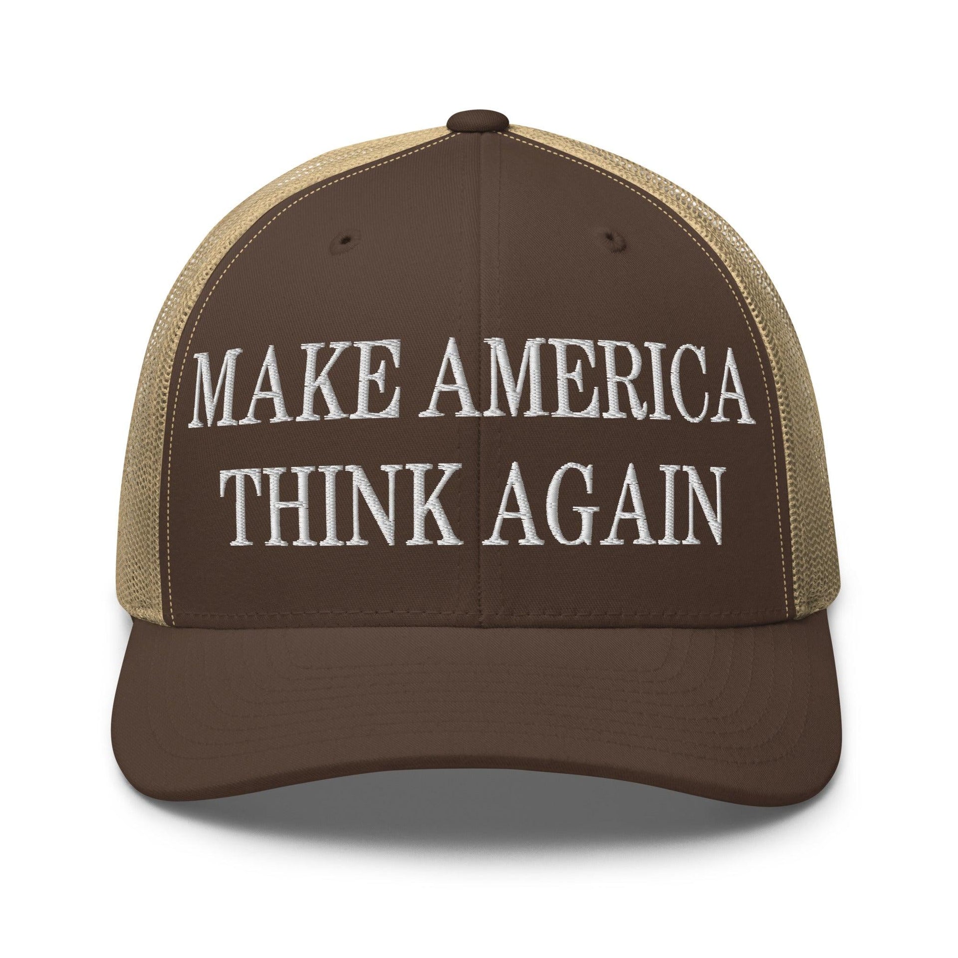 Make Us Think Again Embroidered Mesh Trucker Hat Brown Khaki Capital Crowns Make Again Trucker Hats