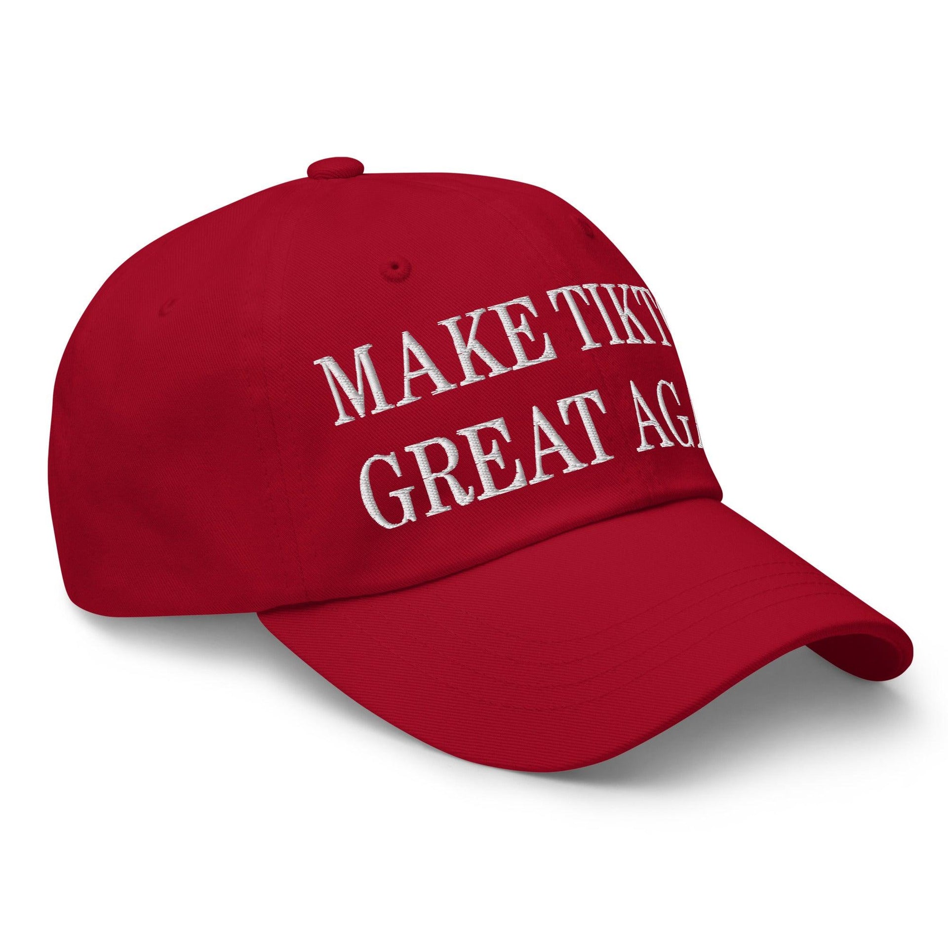 Make TikTok Great Again Embroidered Dad Hat Capital Crowns Dad Hats LADs Make Again