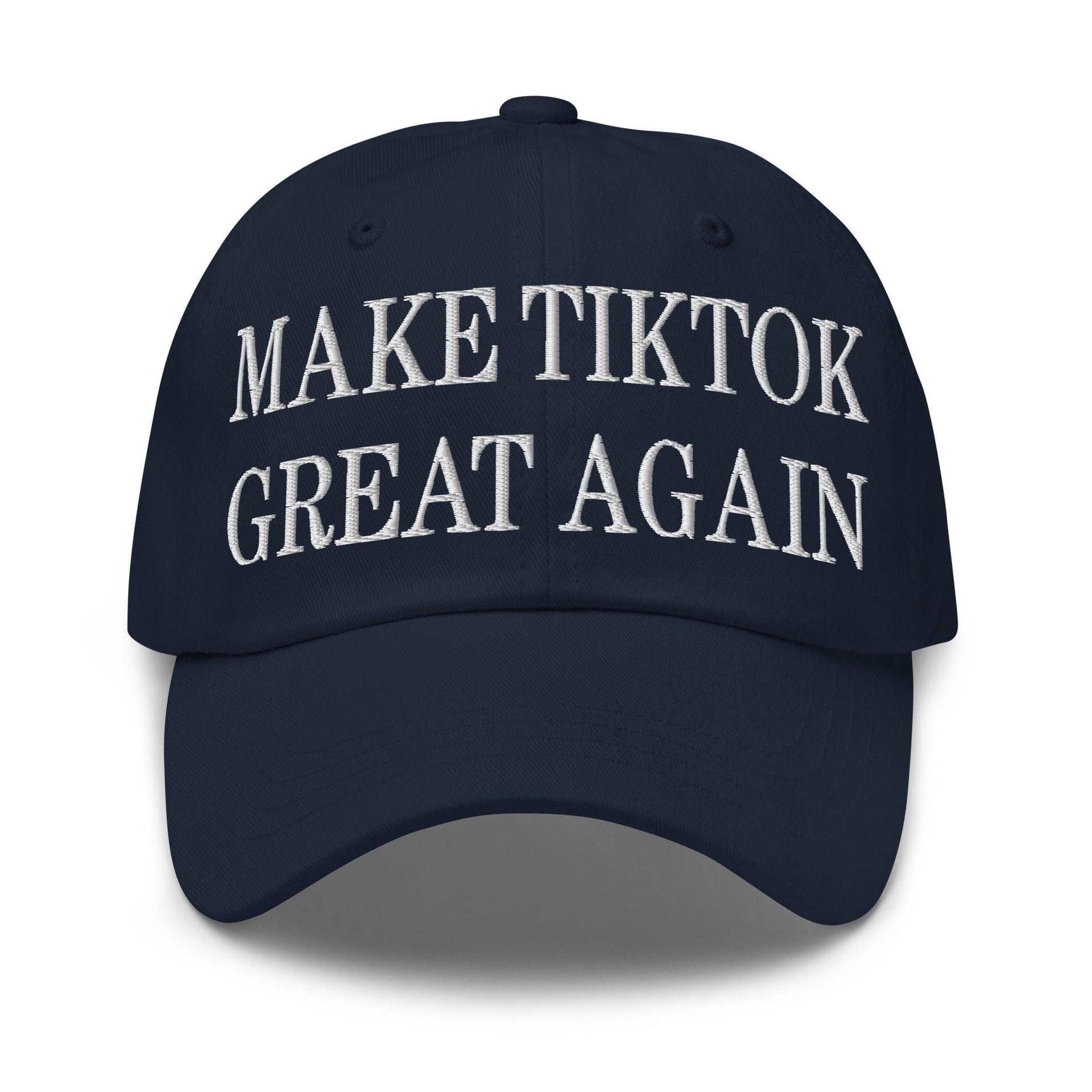 Make TikTok Great Again Embroidered Dad Hat Navy Capital Crowns Dad Hats LADs Make Again