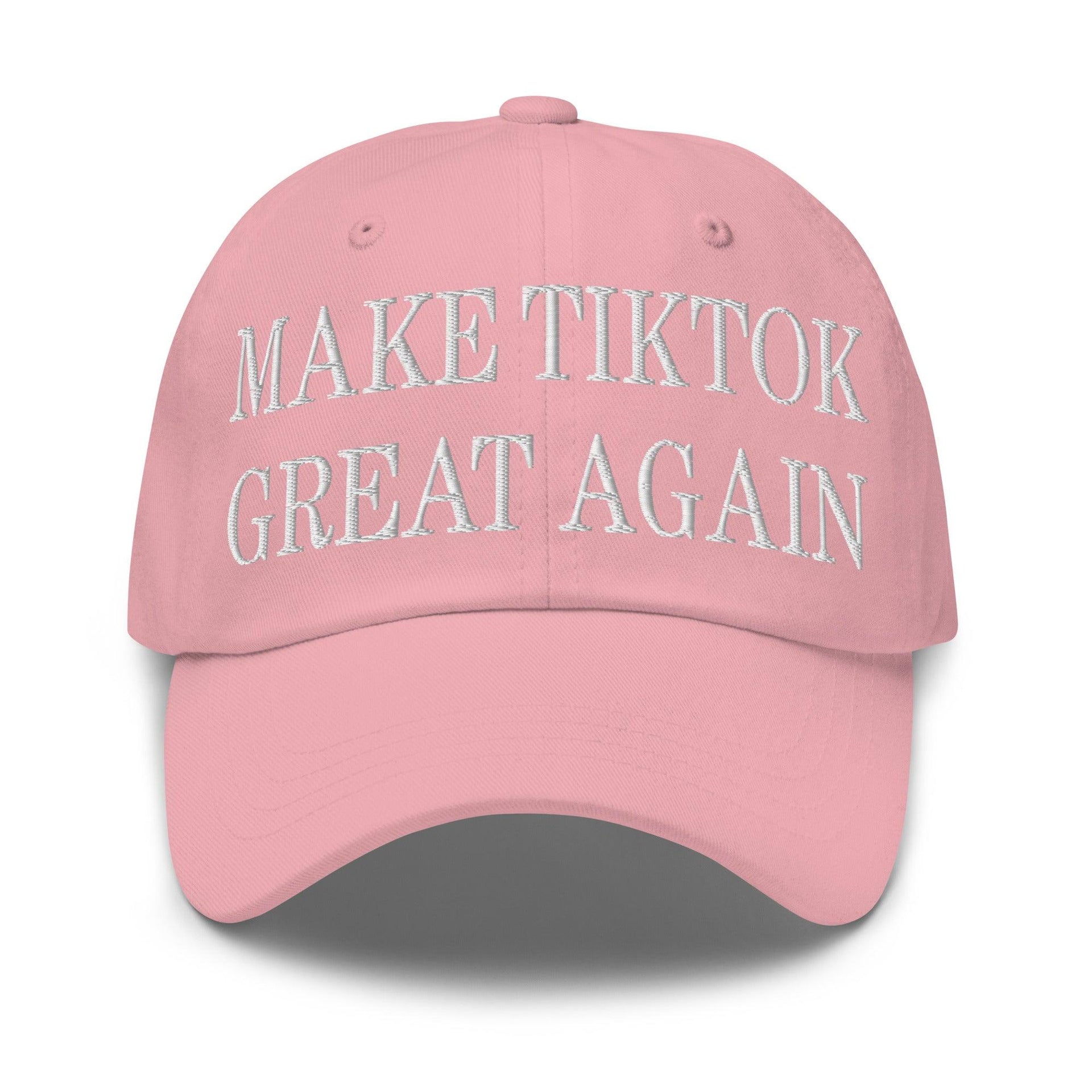 Make TikTok Great Again Embroidered Dad Hat Pink Capital Crowns Dad Hats LADs Make Again