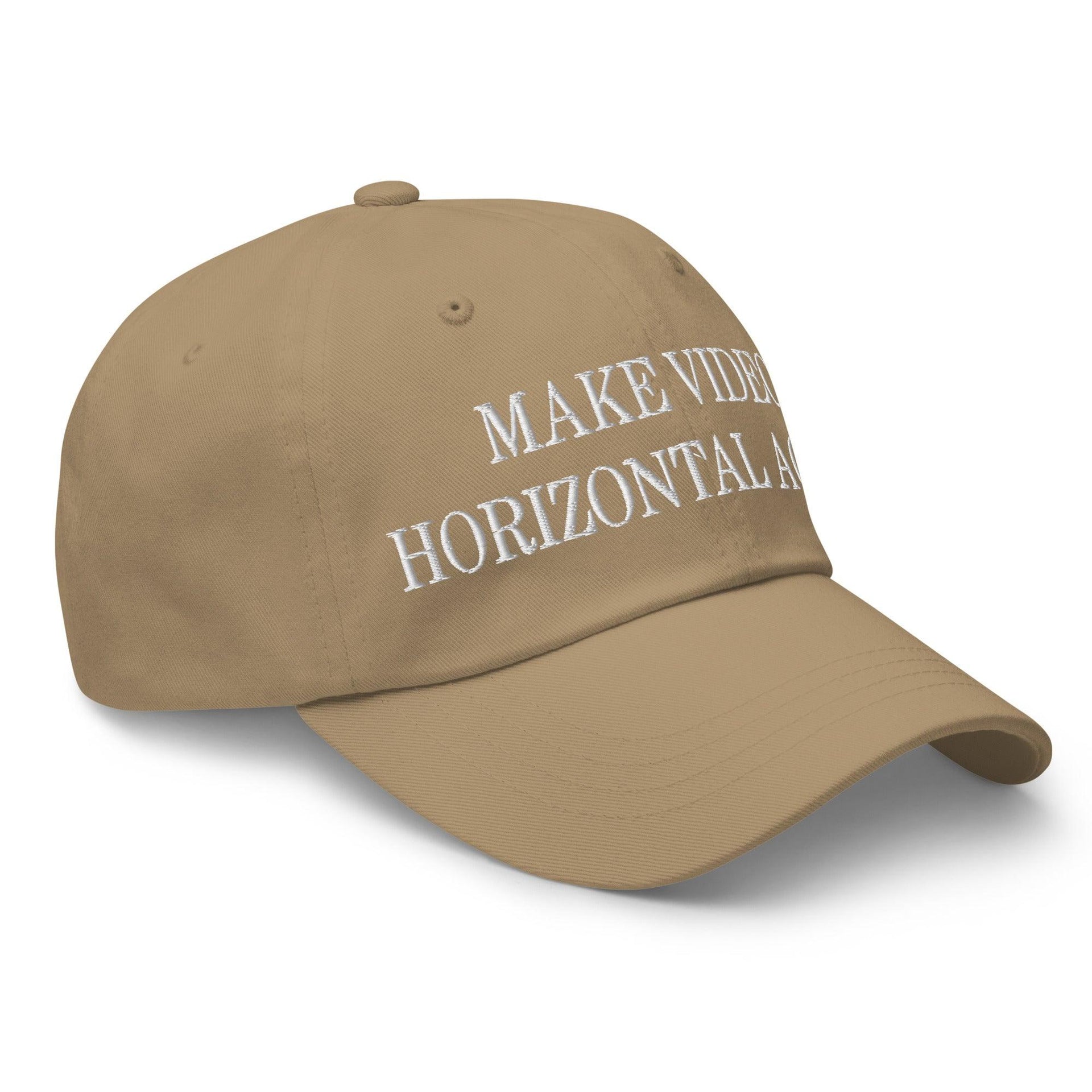 Make Video Horizontal Again Embroidered Dad Hat Capital Crowns Dad Hats LADs Make Again