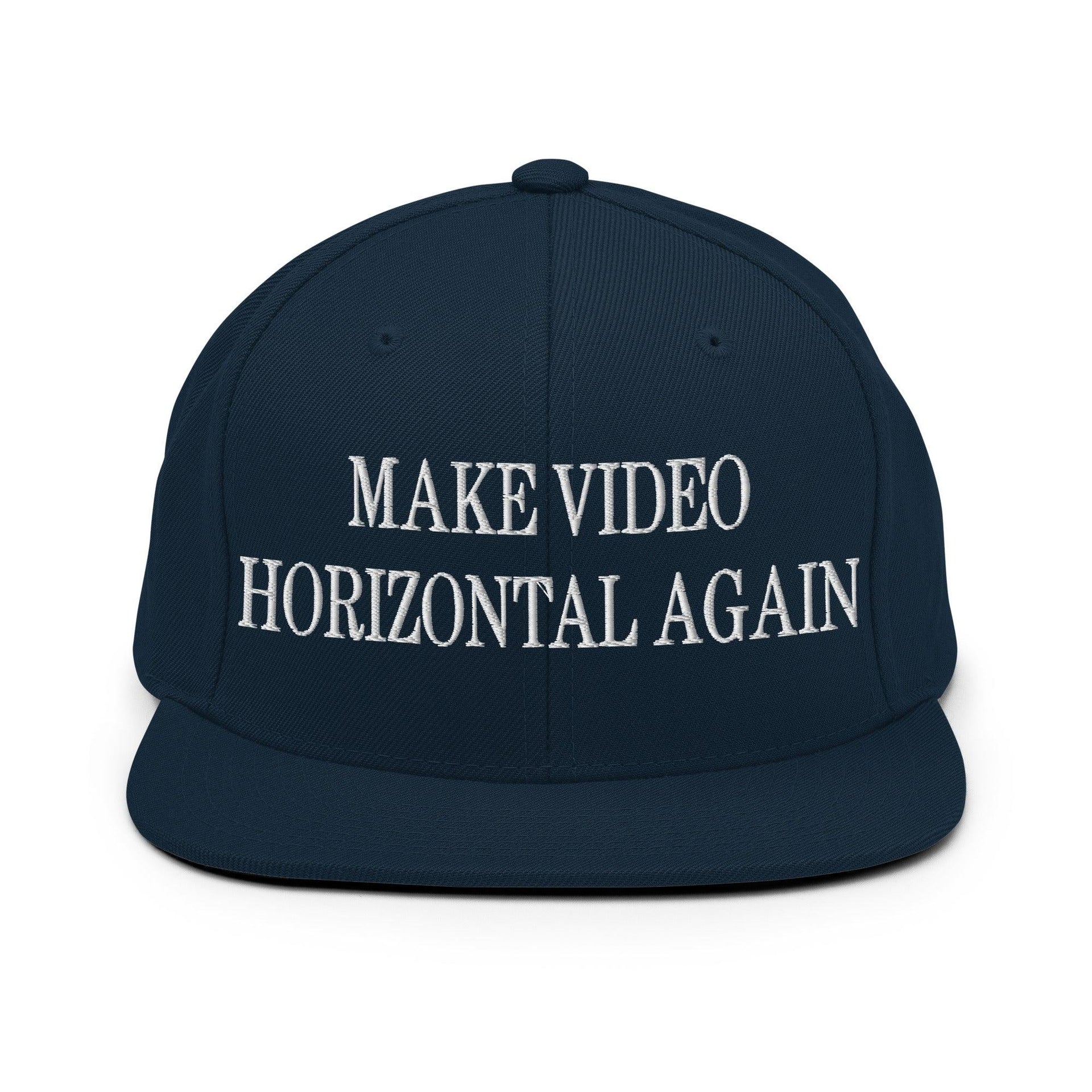 Make Video Horizontal Again Embroidered Flat Bill Brim Snapback Hat Dark Navy Capital Crowns LADs Make Again Snapback Hats
