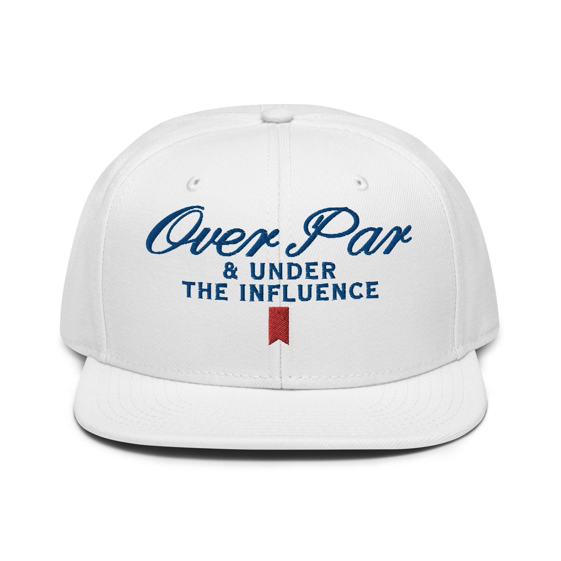 Over Par and Under the Influence Flat Bill Brim Snapback Hat White Capital Crowns Funny Golf Snapback Hats