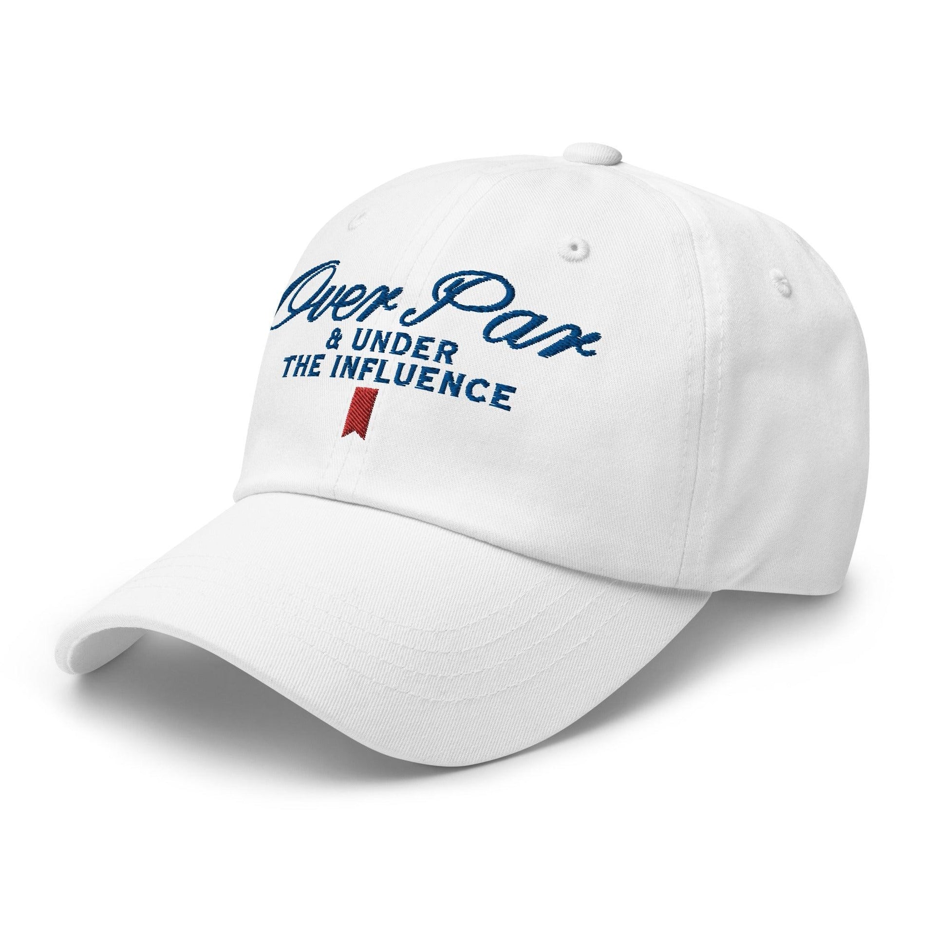 Over Par and Under the Influence Golf Dad Hat Capital Crowns Dad Hats Funny Golf