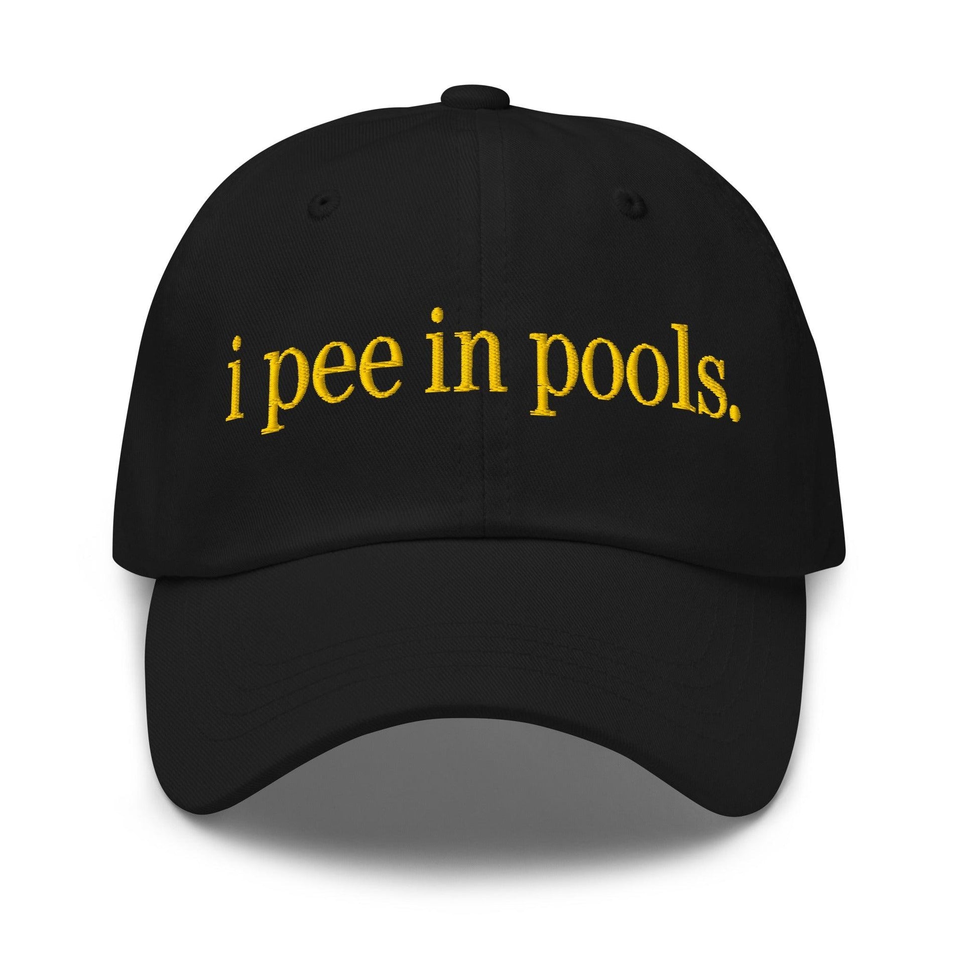 I Pee in Pools Embroidered Dad Hat Black Capital Crowns Dad Hats Funny