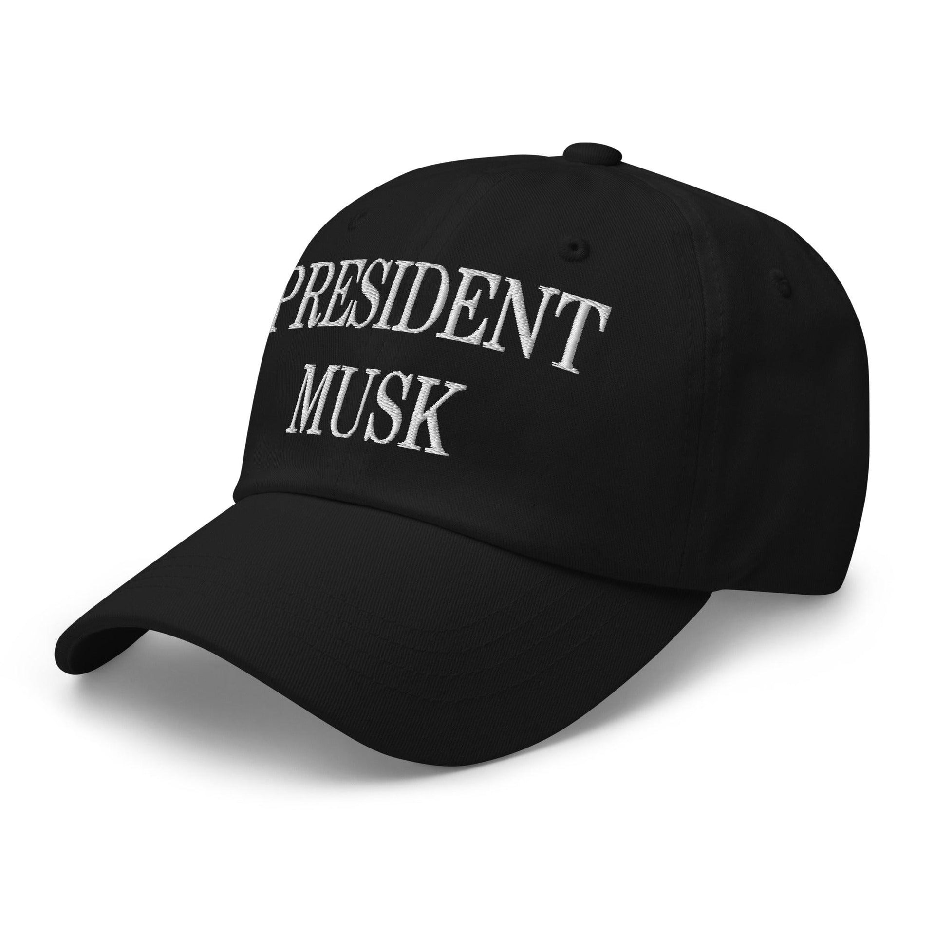 President Musk Embroidered Dad Hat Capital Crowns Conservative Dad Hats