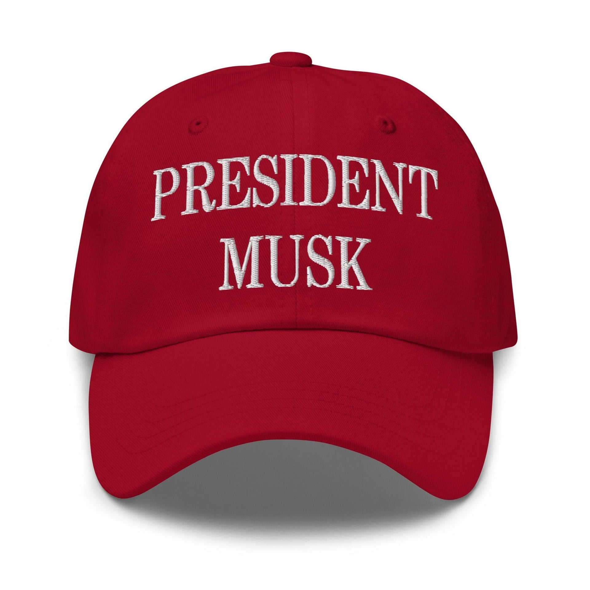 President Musk Embroidered Dad Hat Cranberry Capital Crowns Conservative Dad Hats