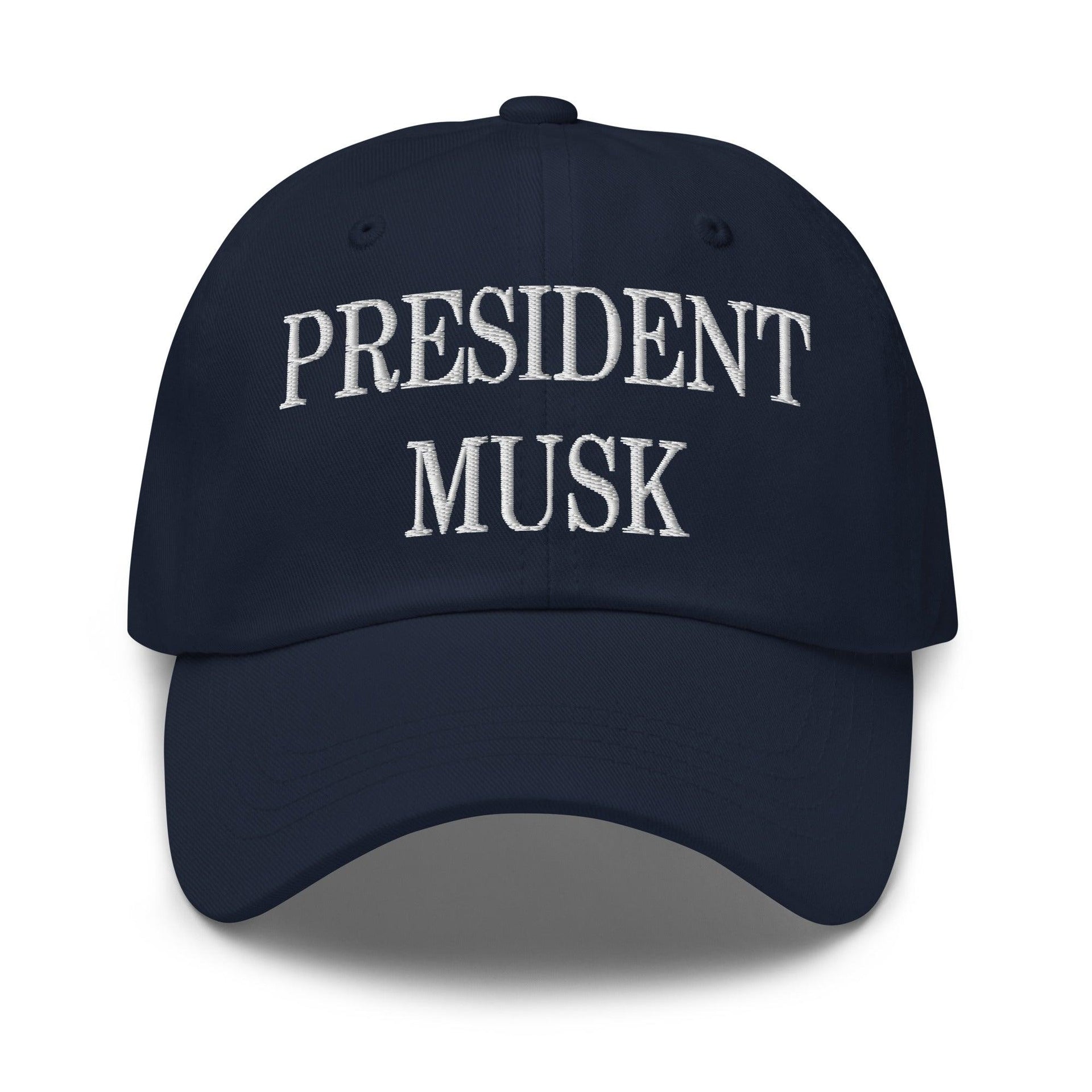 President Musk Embroidered Dad Hat Navy Capital Crowns Conservative Dad Hats