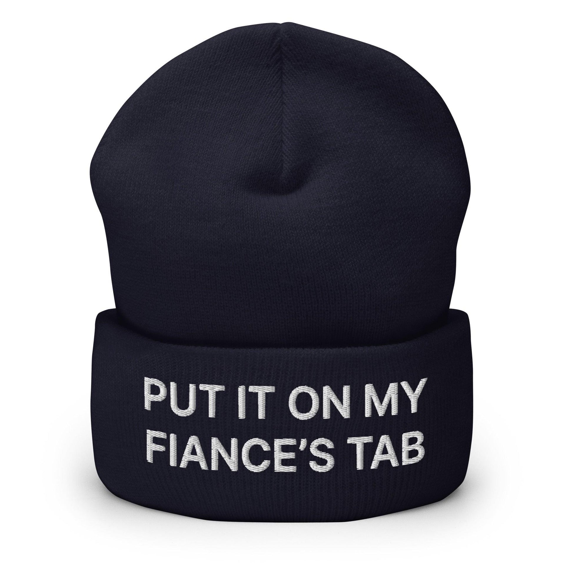 Put It on My Fiance's Tab Embroidered Knit Cuffed Beanie Navy Beanies Capital Crowns Funny