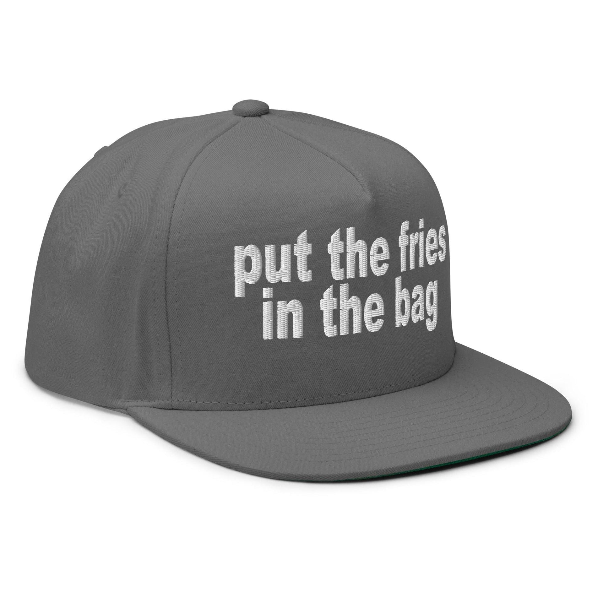 Put the Fries in the Bag Embroidered 5 Panel Flat Bill Brim Snapback Hat Capital Crowns Funny Snapback Hats