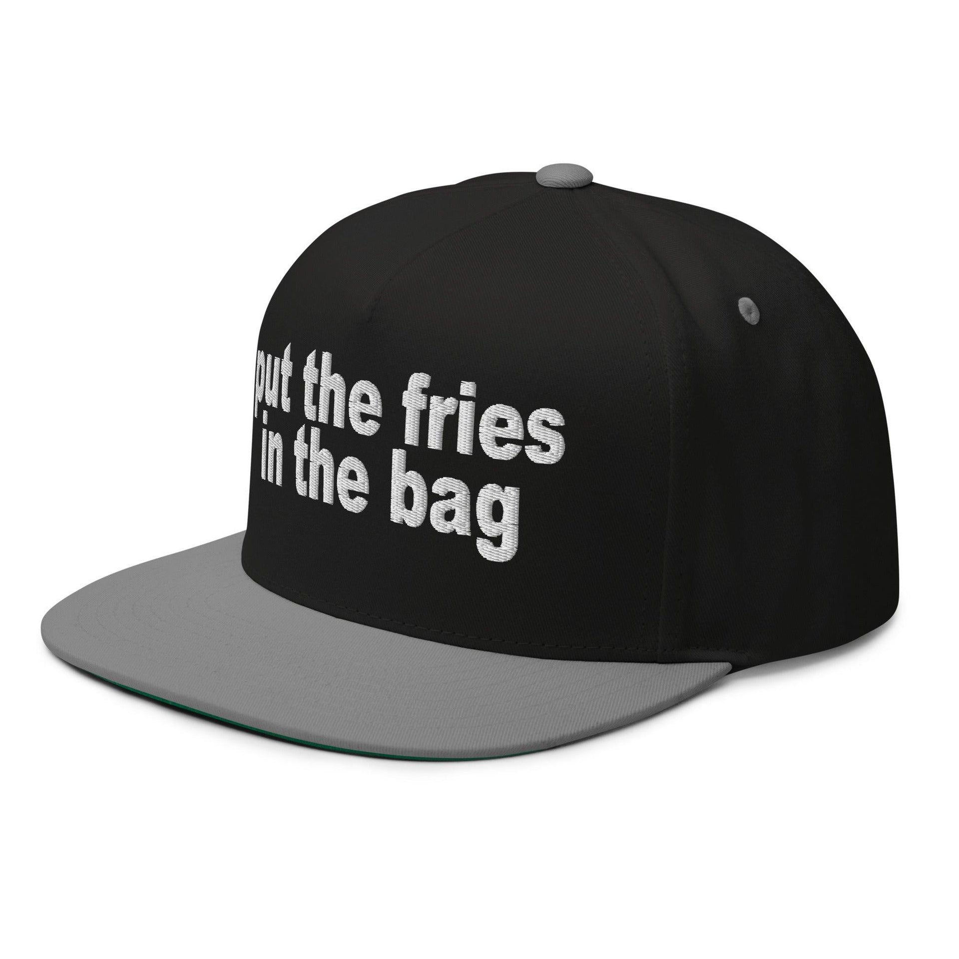 Put the Fries in the Bag Embroidered 5 Panel Flat Bill Brim Snapback Hat Capital Crowns Funny Snapback Hats