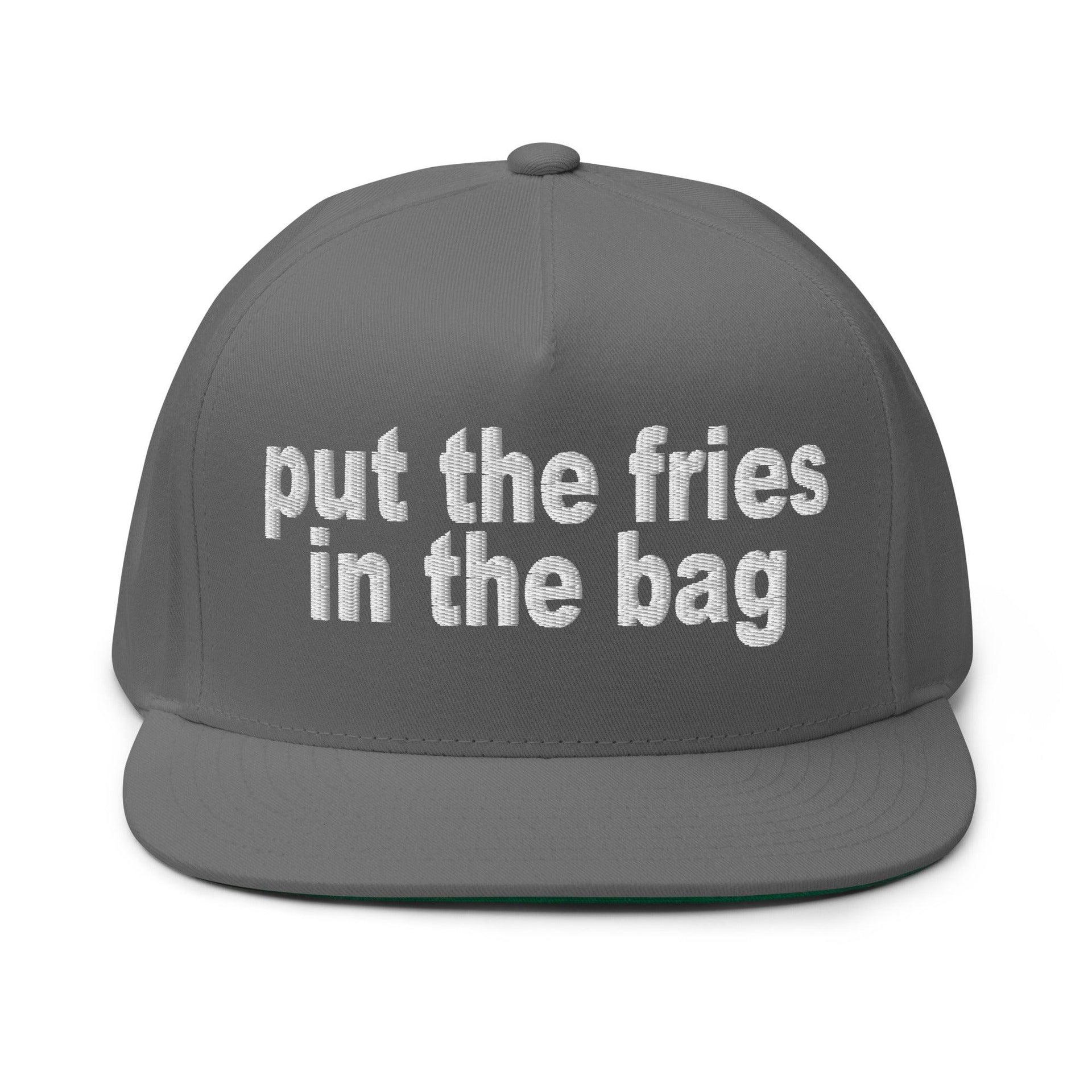 Put the Fries in the Bag Embroidered 5 Panel Flat Bill Brim Snapback Hat Grey Capital Crowns Funny Snapback Hats