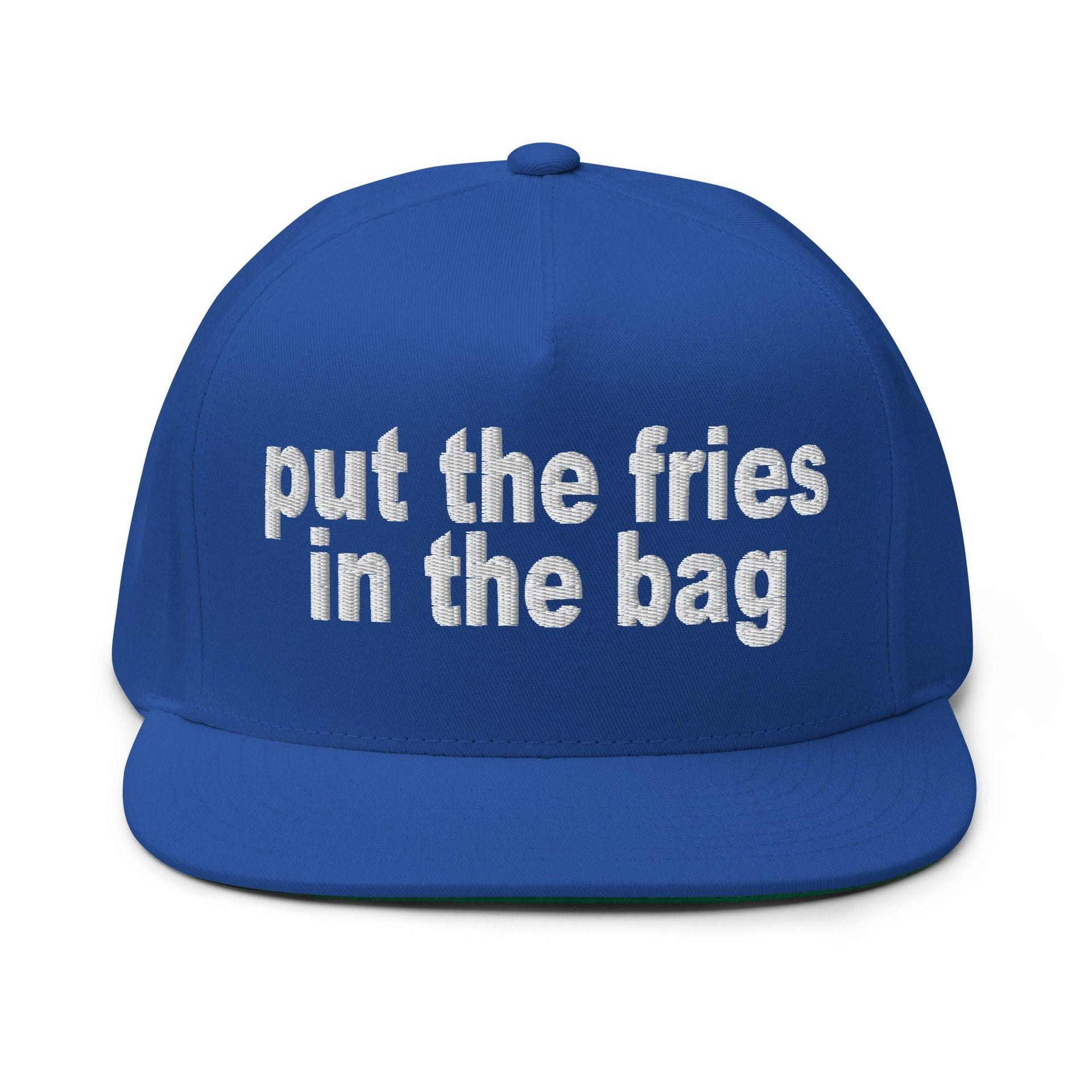 Put the Fries in the Bag Embroidered 5 Panel Flat Bill Brim Snapback Hat Royal Blue Capital Crowns Funny Snapback Hats