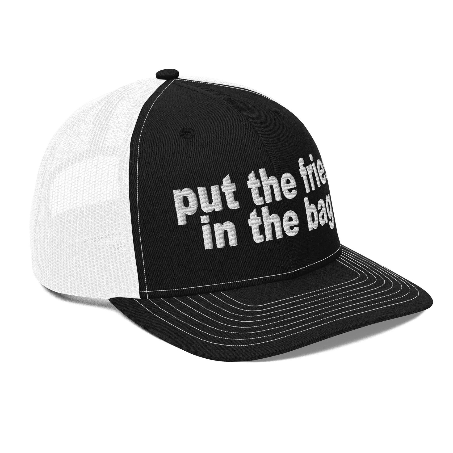 Put the Fries in the Bag Embroidered Classic Mesh Trucker Hat Capital Crowns Funny Trucker Hats