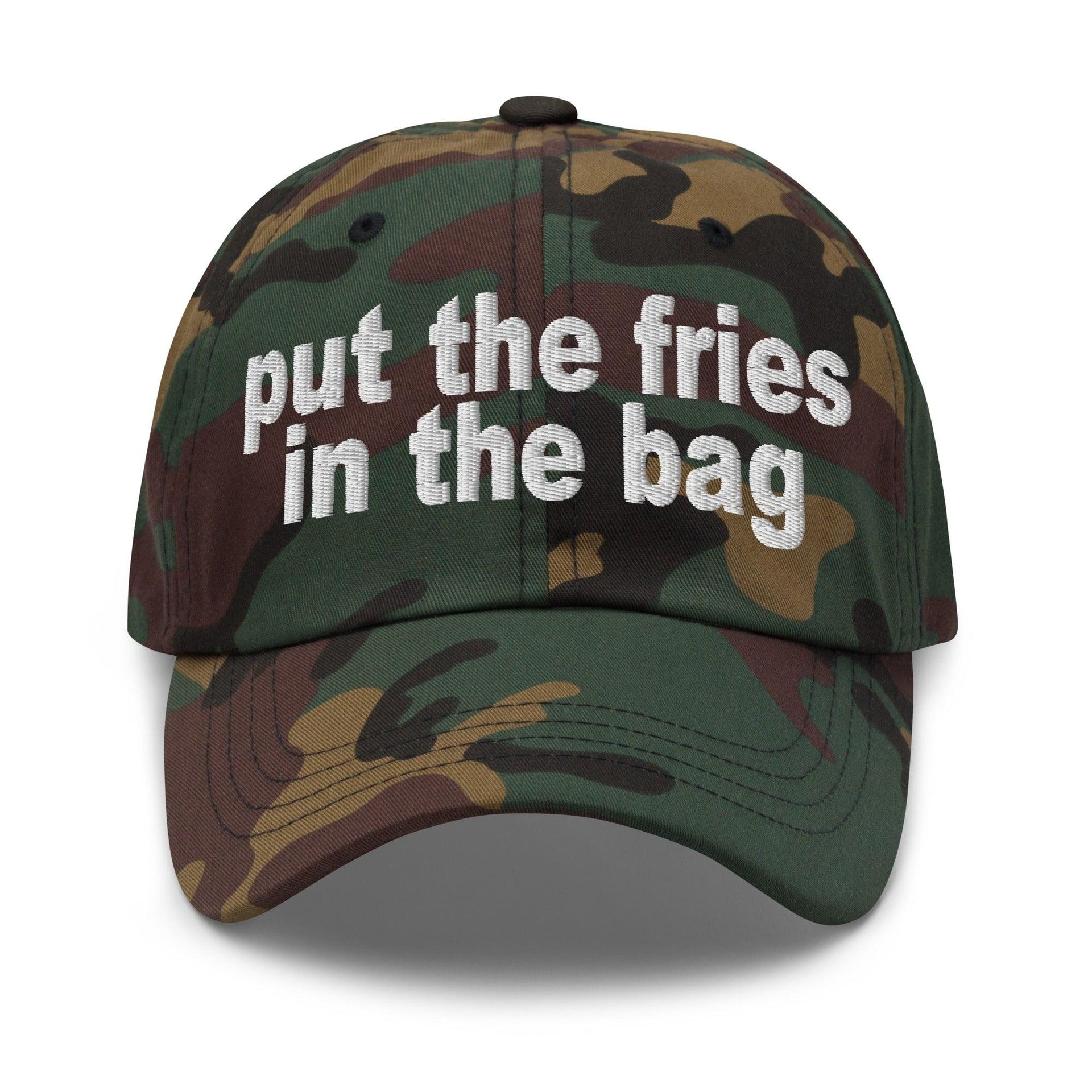Put the Fries in the Bag Embroidered Dad Hat Green Camo Capital Crowns Dad Hats Funny