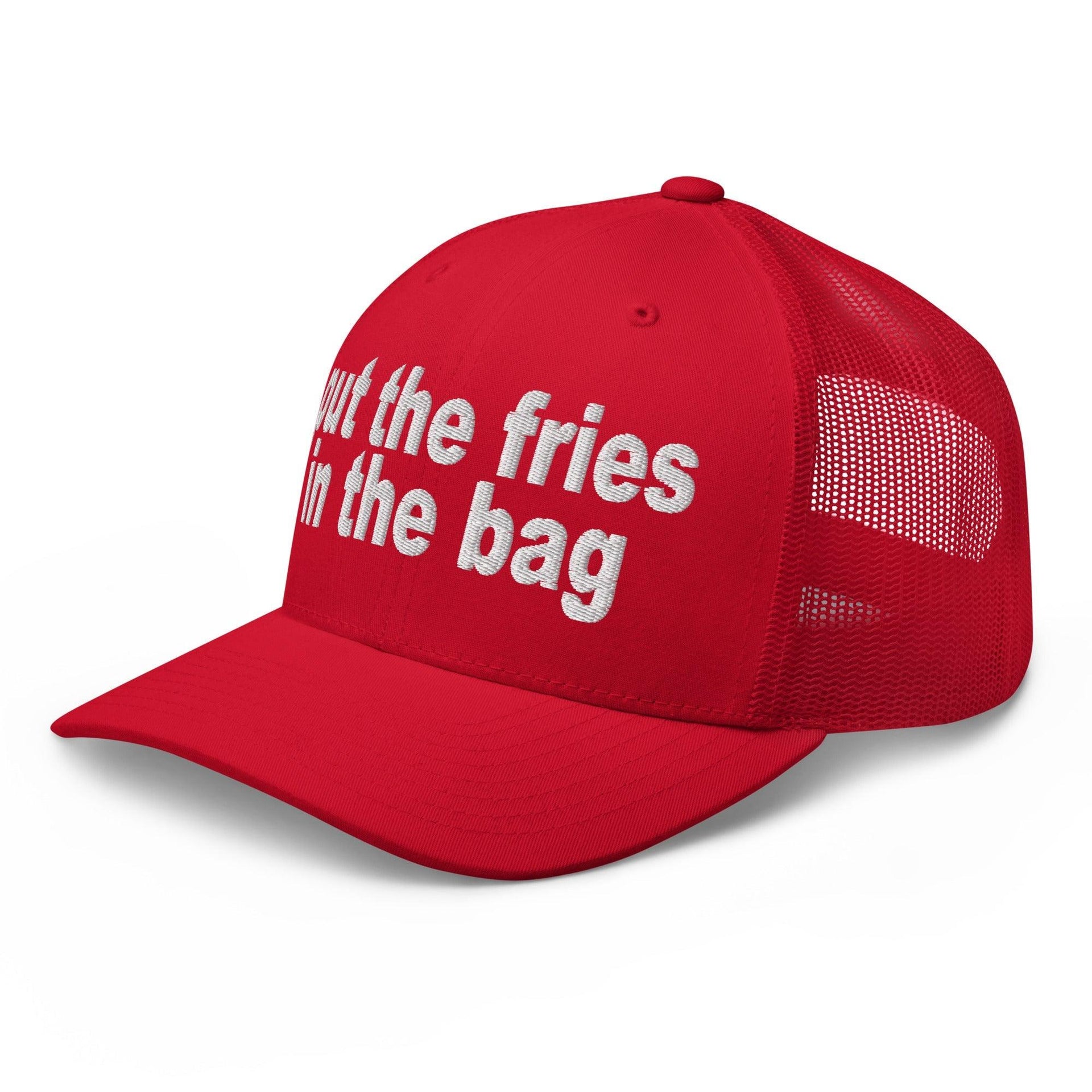 Put the Fries in the Bag Embroidered Mesh Trucker Hat Capital Crowns Funny Trucker Hats