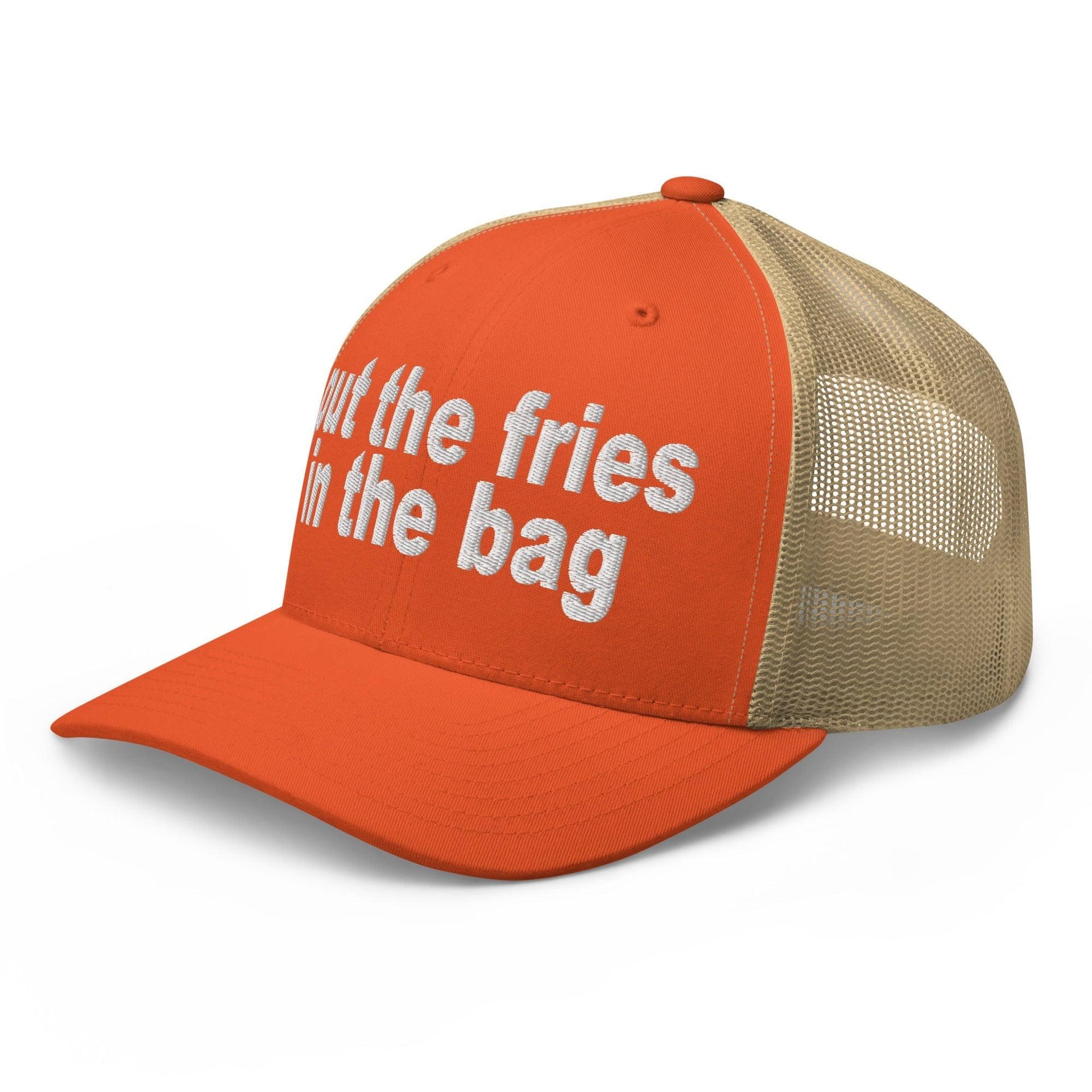 Put the Fries in the Bag Embroidered Mesh Trucker Hat Capital Crowns Funny Trucker Hats