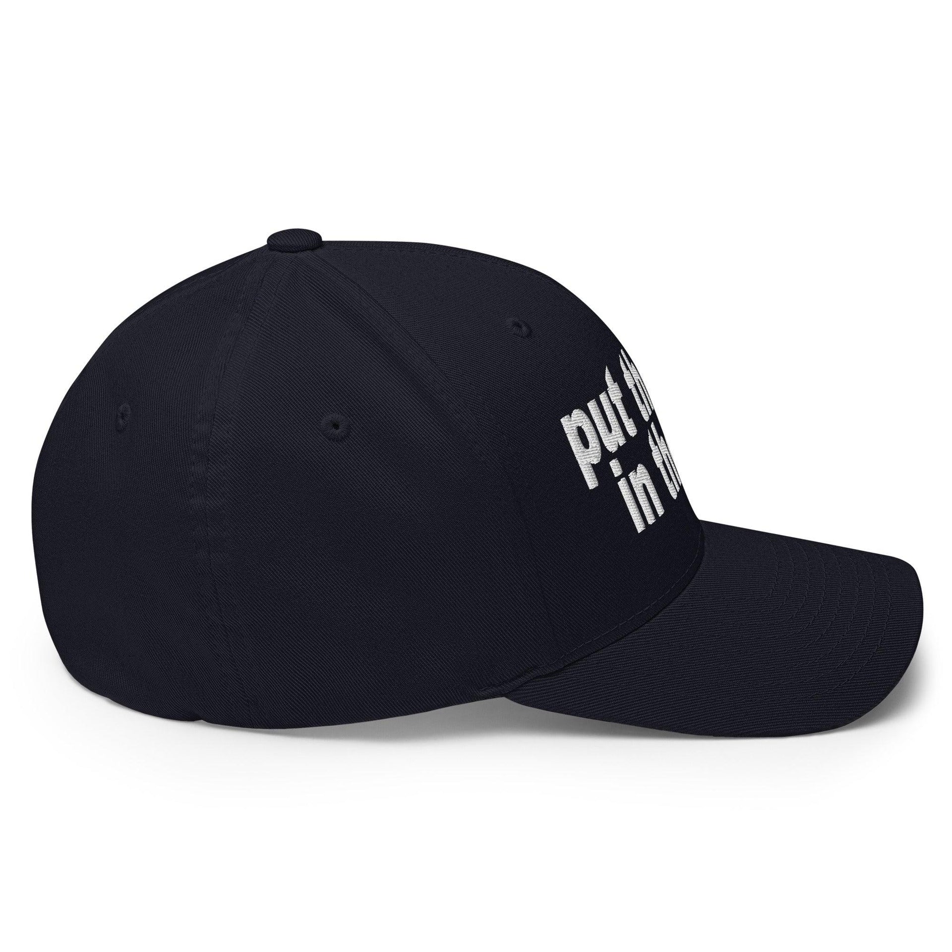 Put the Fries in the Bag Embroidered Stretch Fit Baseball Hat Capital Crowns Funny Stretch Fit