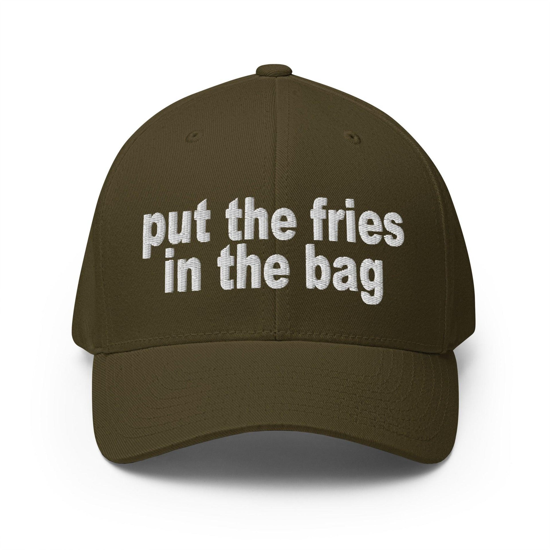 Put the Fries in the Bag Embroidered Stretch Fit Baseball Hat Olive Capital Crowns Funny Stretch Fit