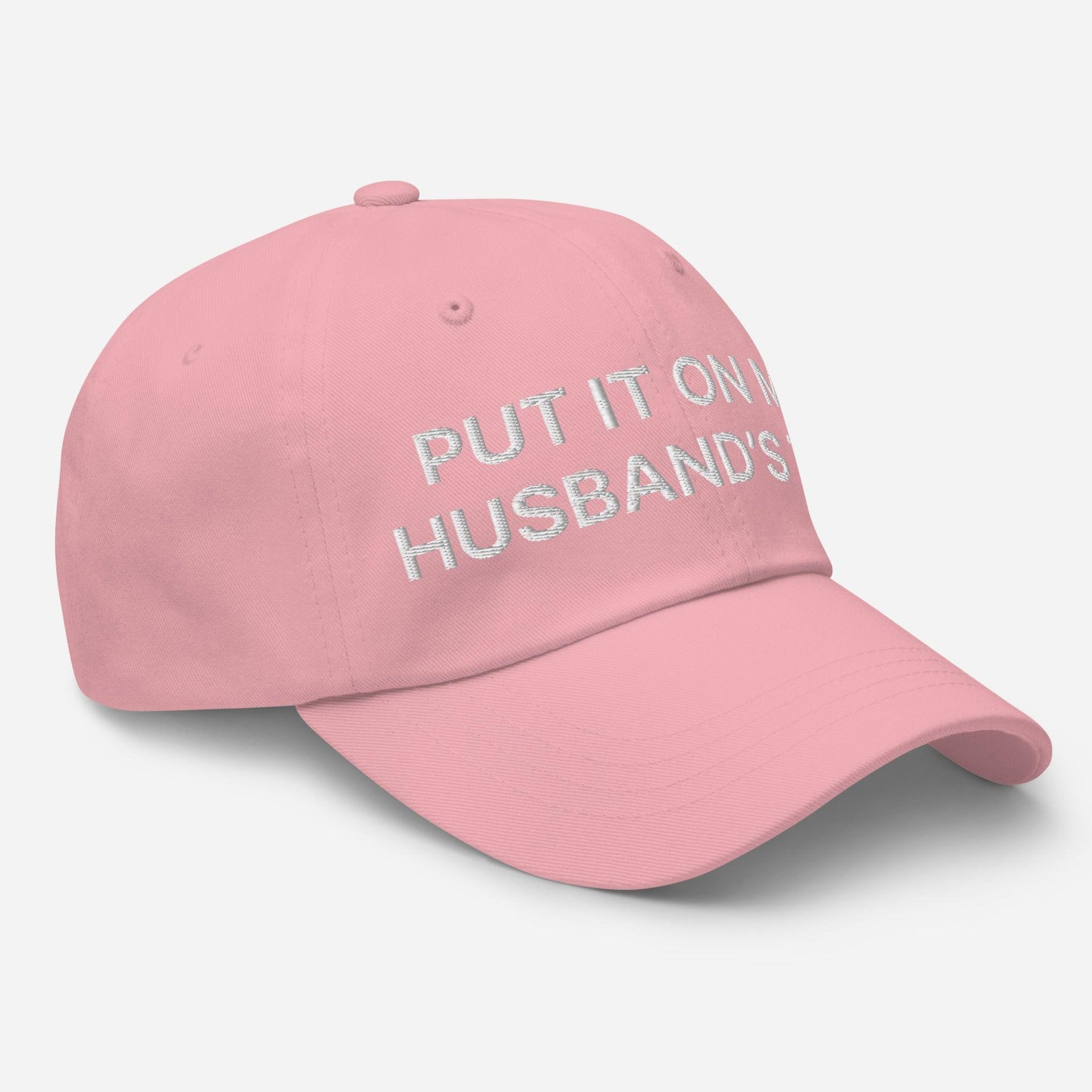 Put It on My Husband's Tab Embroidered Dad Hat Capital Crowns Dad Hats Funny