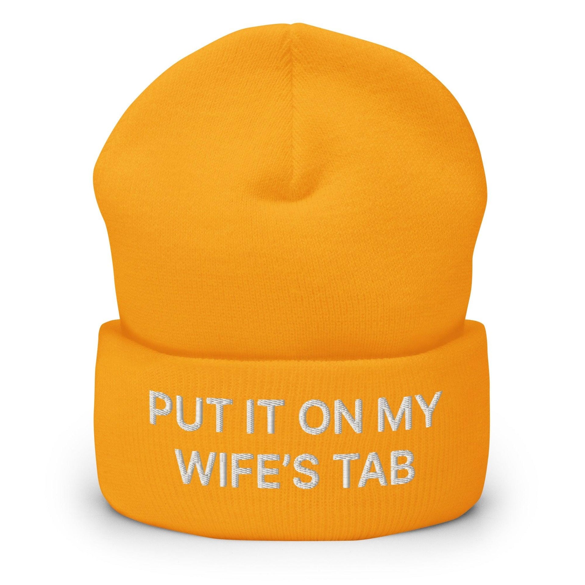 Put It on My Wife's Tab Embroidered Knit Cuffed Beanie Gold Beanies Capital Crowns Funny