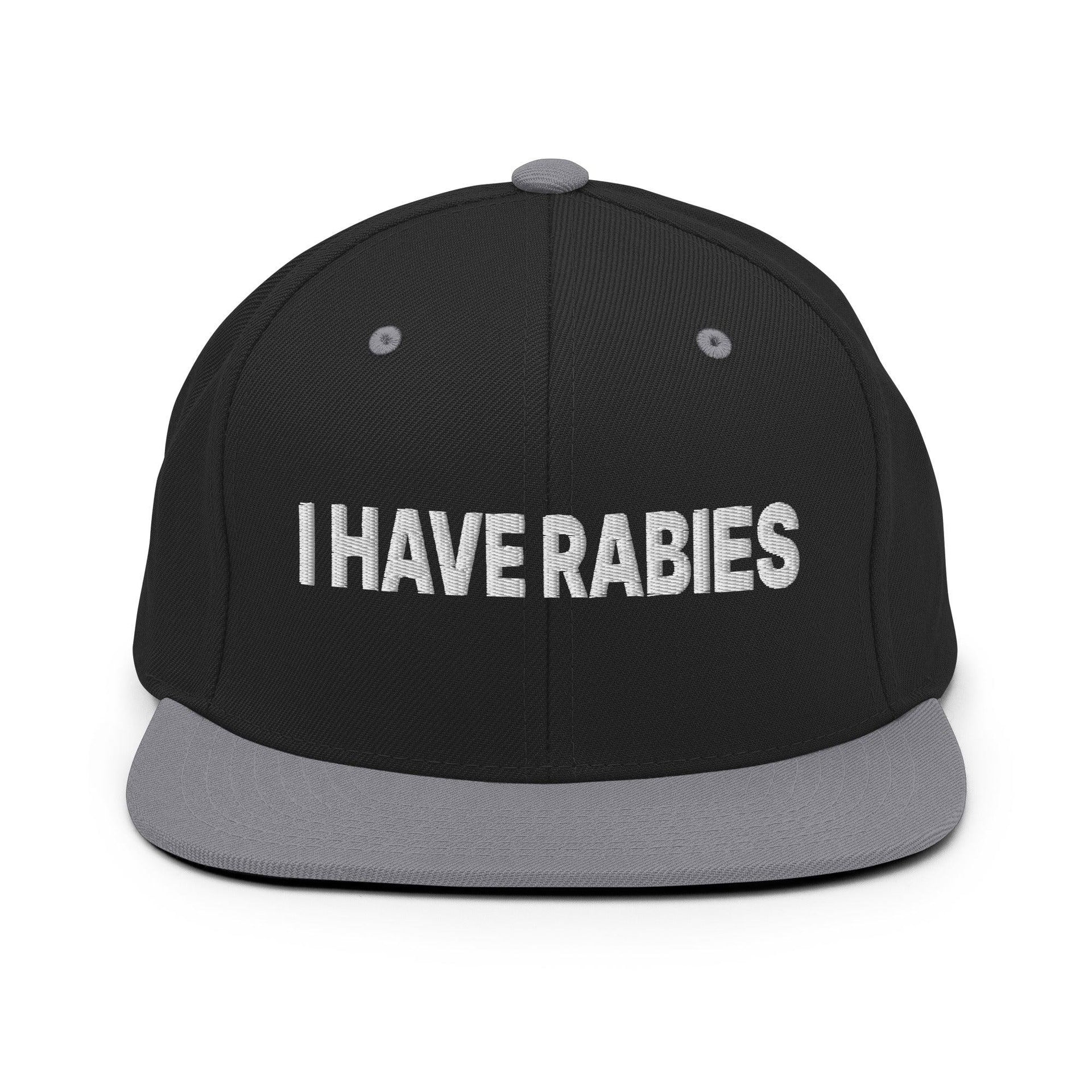 I Have Rabies Embroidered Flat Bill Brim Snapback Hat Black Silver Capital Crowns Funny Snapback Hats