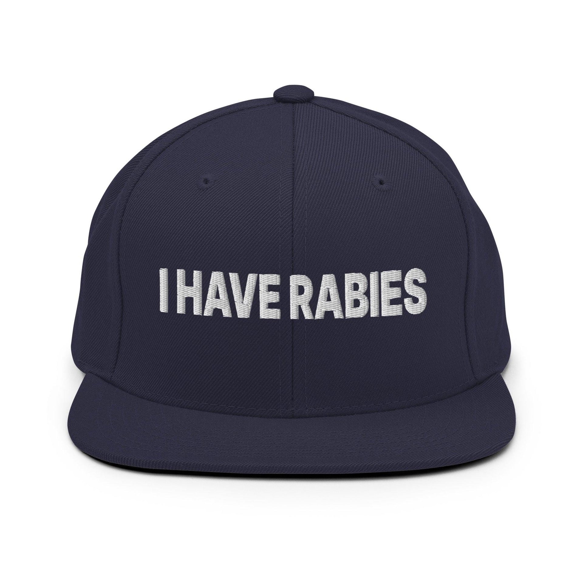 I Have Rabies Embroidered Flat Bill Brim Snapback Hat Navy Capital Crowns Funny Snapback Hats