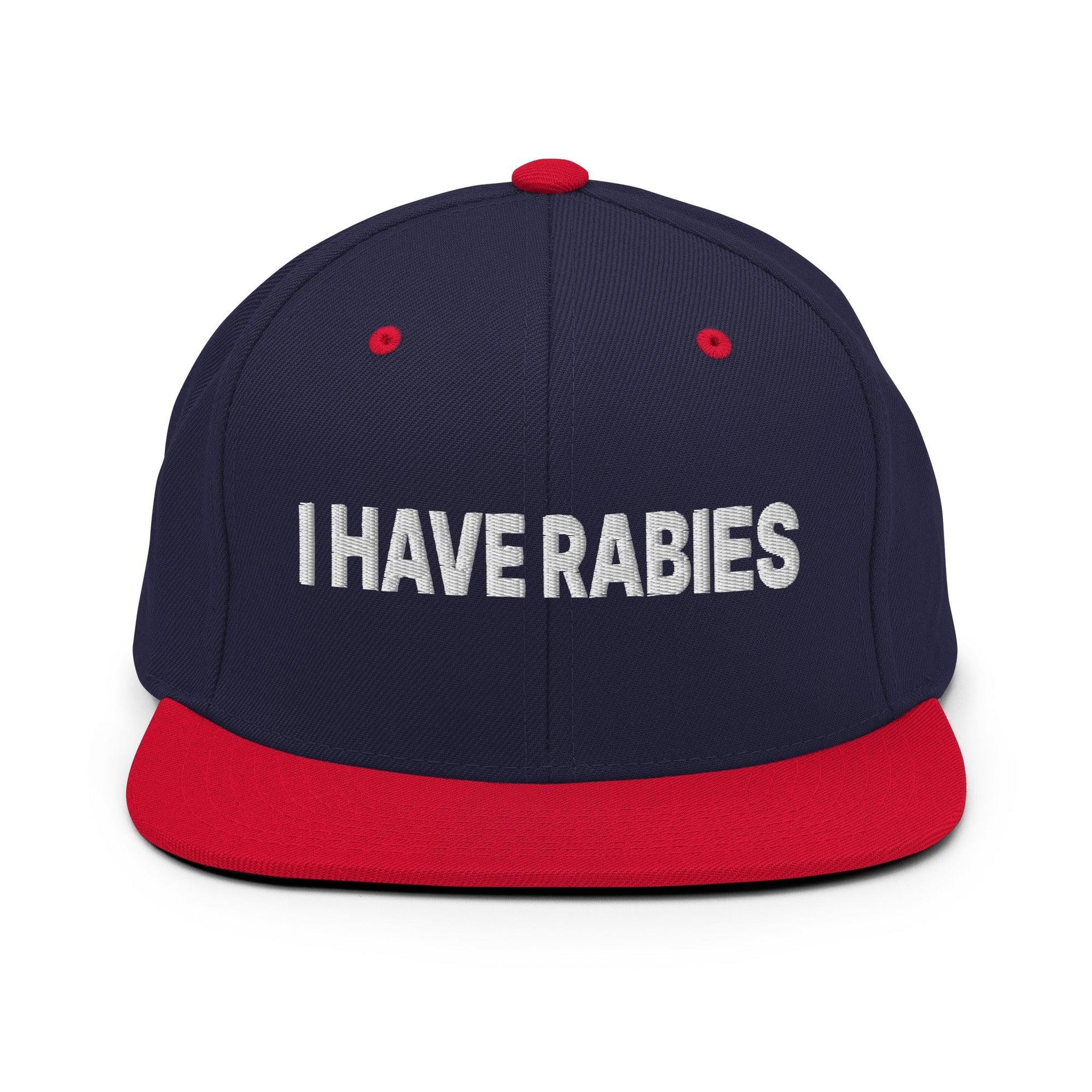 I Have Rabies Embroidered Flat Bill Brim Snapback Hat Navy Red Capital Crowns Funny Snapback Hats