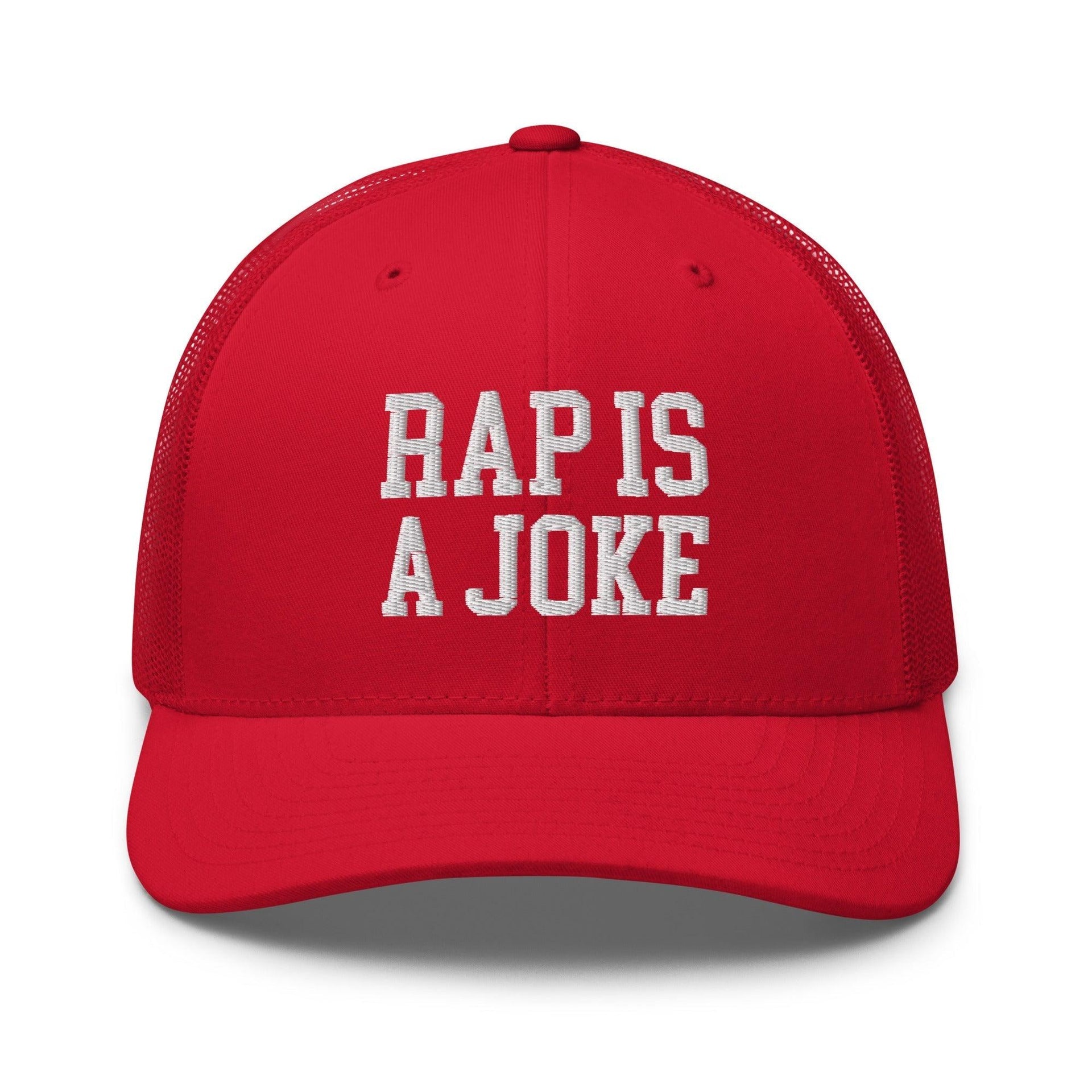 Rap is a Joke Retro Trucker Hat Red Capital Crowns Funny Trucker Hats