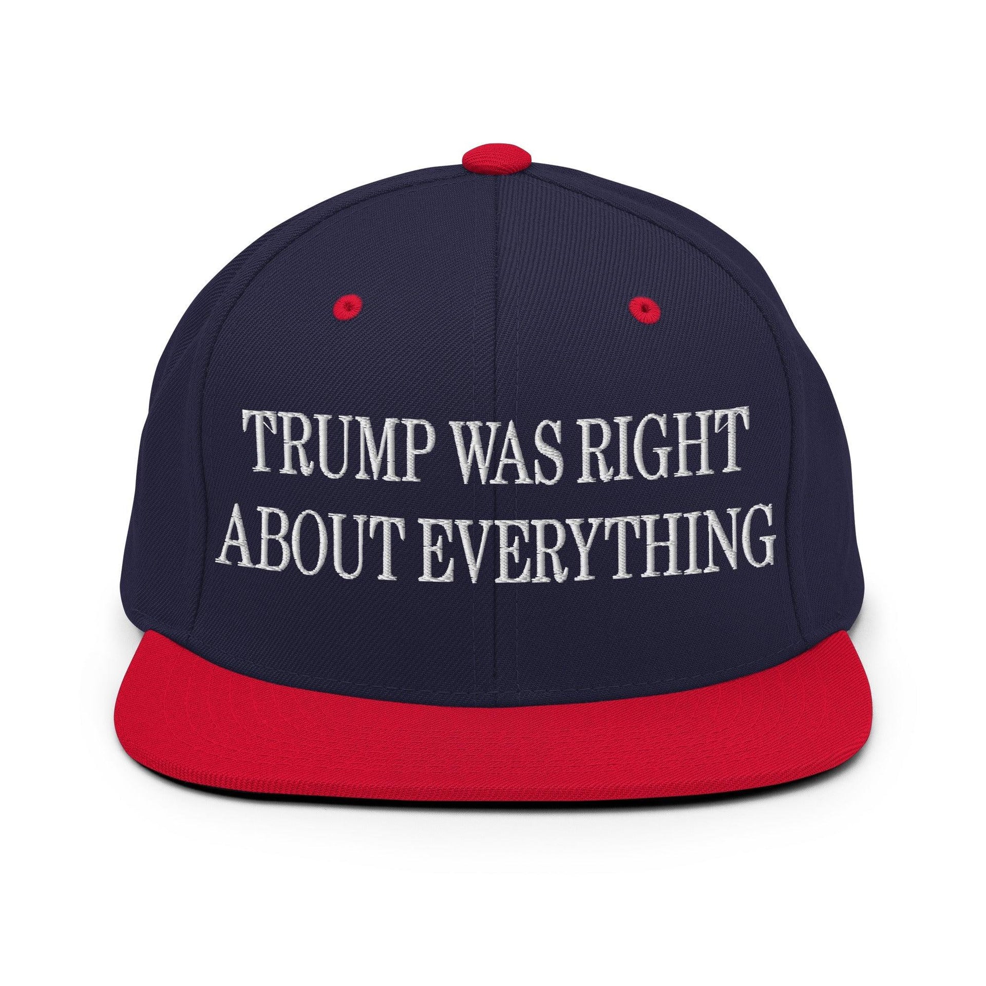 He Was Right About Everything Embroidered Flat Bill Brim Snapback Hat Navy Red Capital Crowns Conservative LADs Snapback Hats