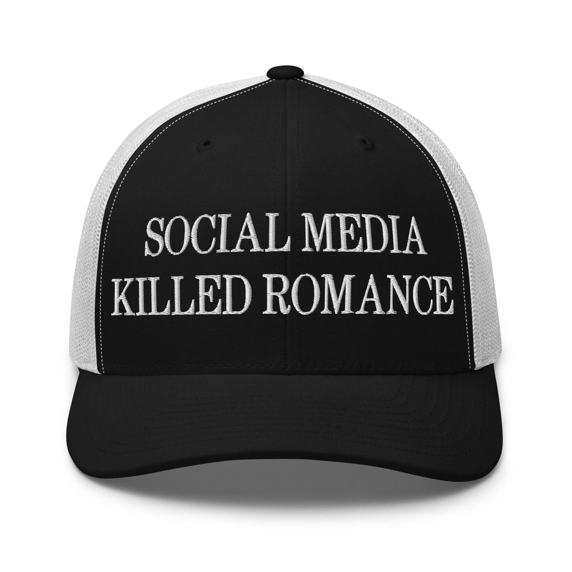 Social Media Killed Romance Embroidered Mesh Trucker Hat Black White Capital Crowns Funny Trucker Hats