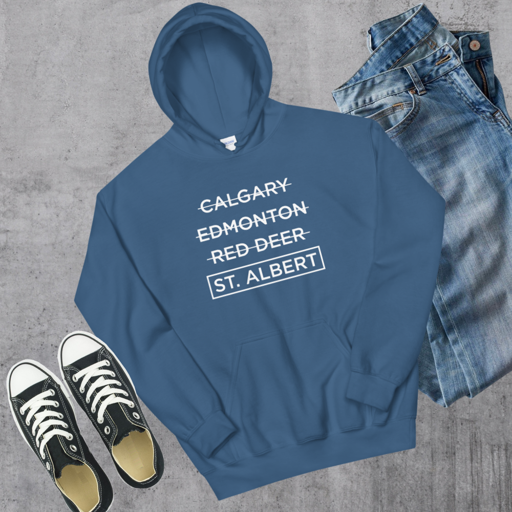 St. Albert Better Hoodie Canadian City Apparel