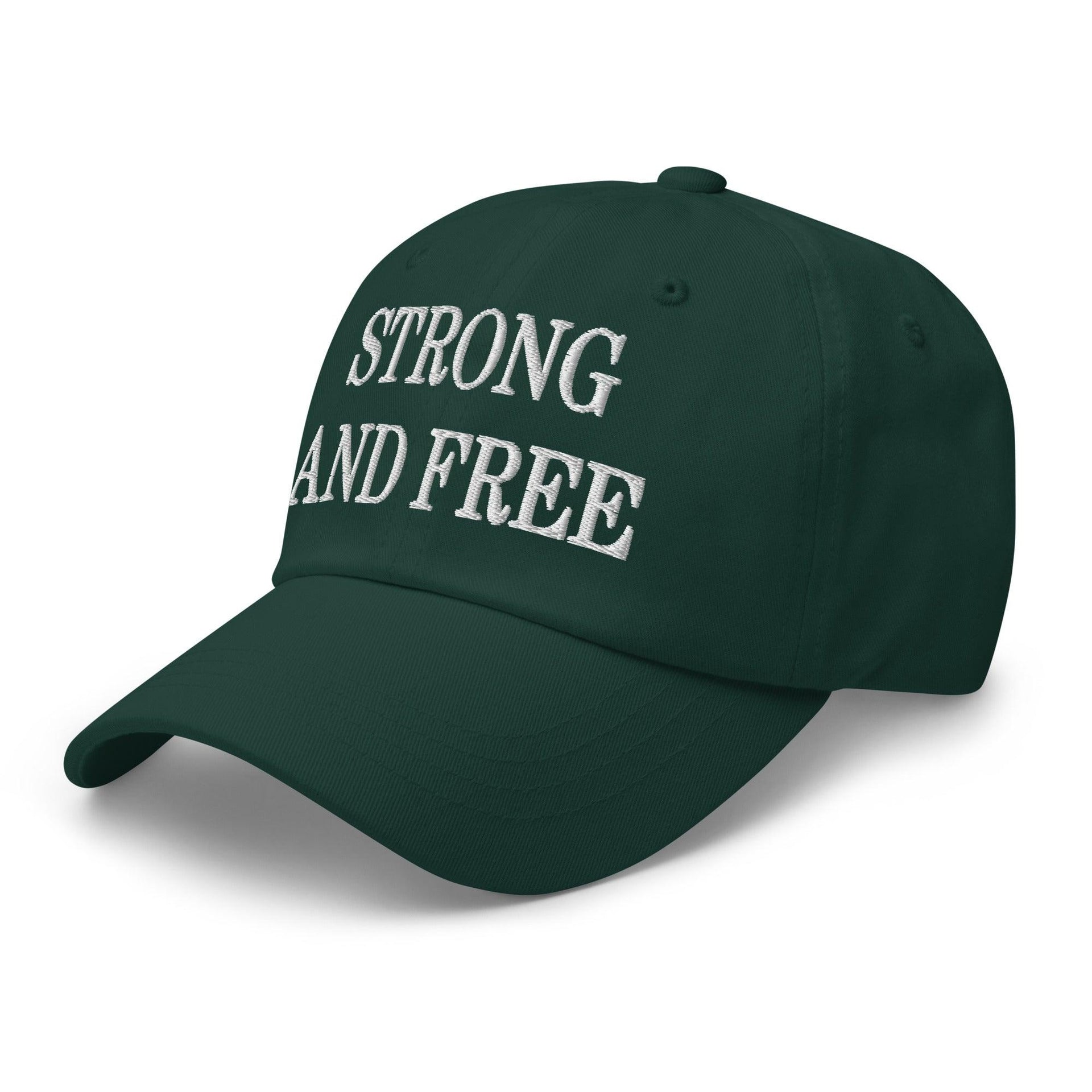 Strong and Free Embroidered Dad Hat Canada Capital Crowns Dad Hats