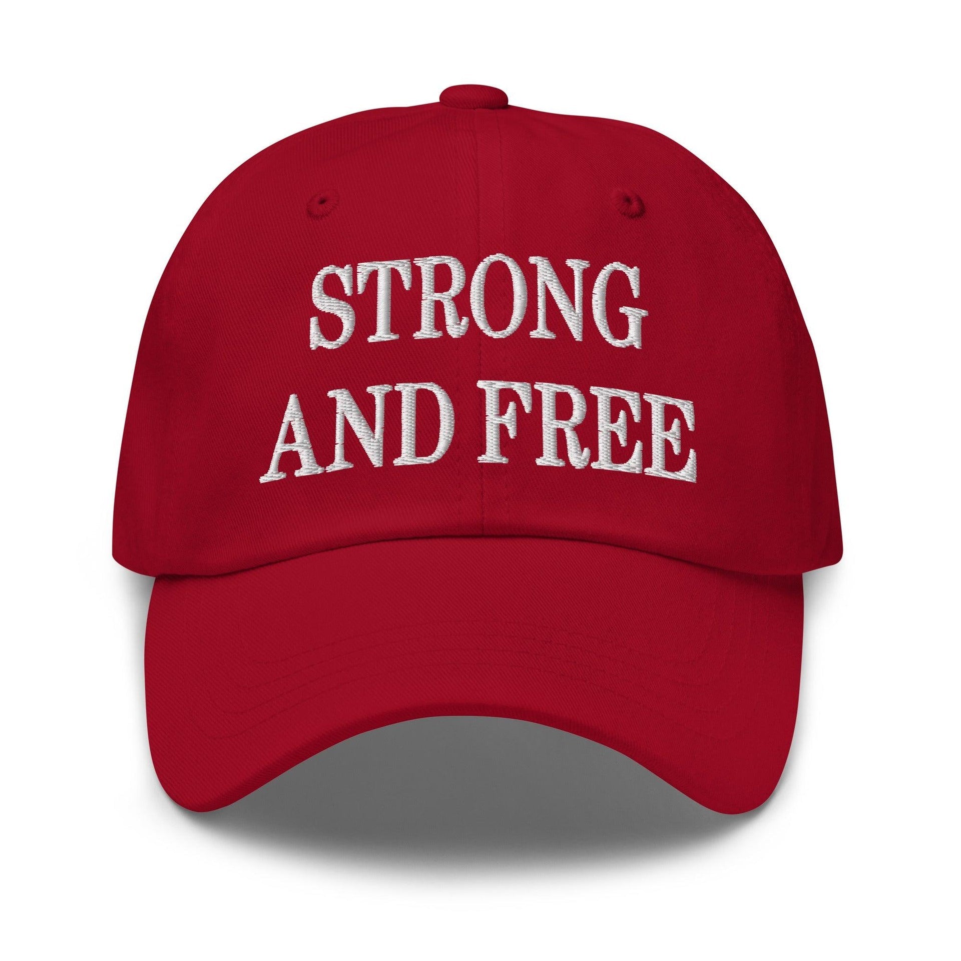 Strong and Free Embroidered Dad Hat Cranberry Canada Capital Crowns Dad Hats