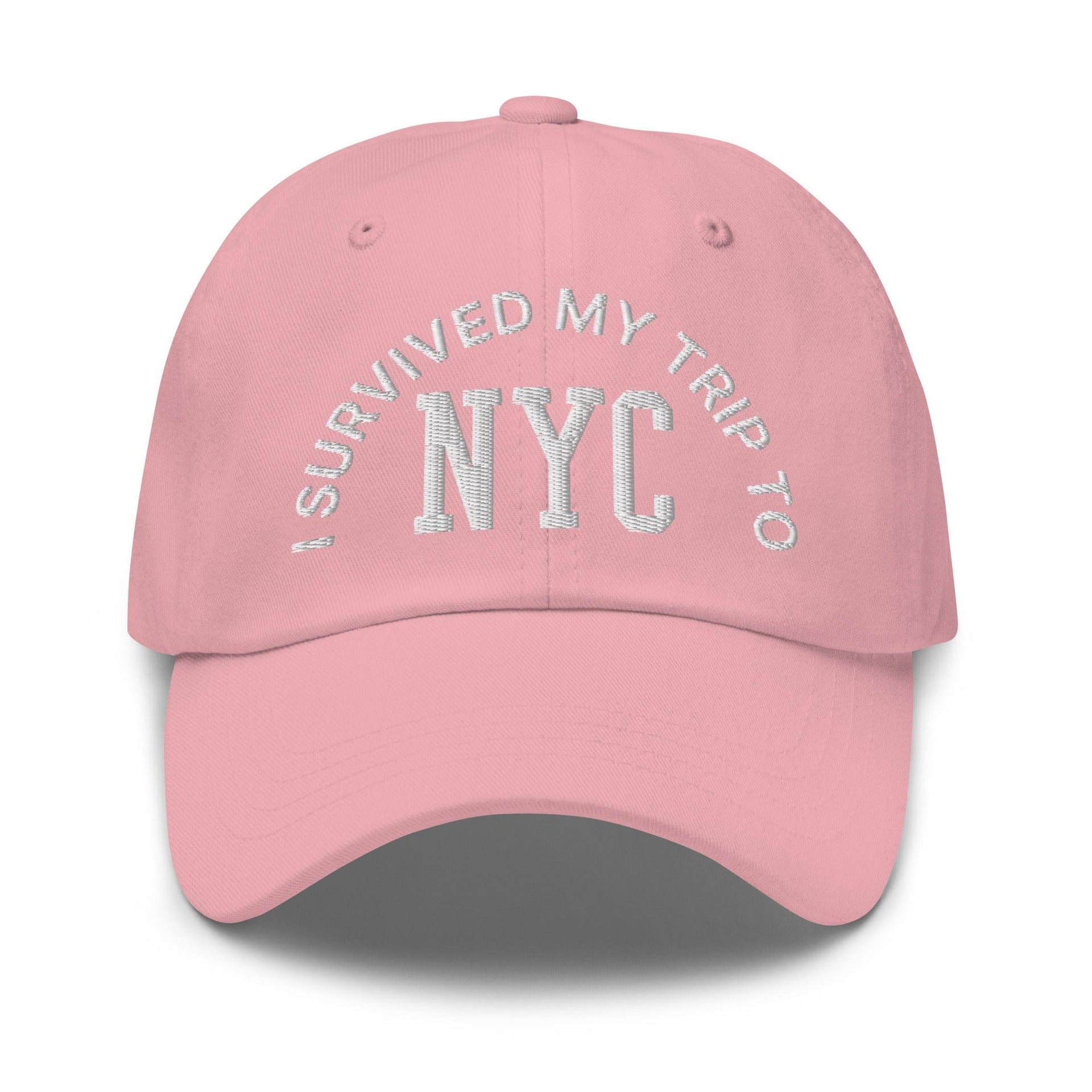 I Survived My Trip to NYC Embroidered Dad Hat Pink Capital Crowns Dad Hats New York City NY NYC