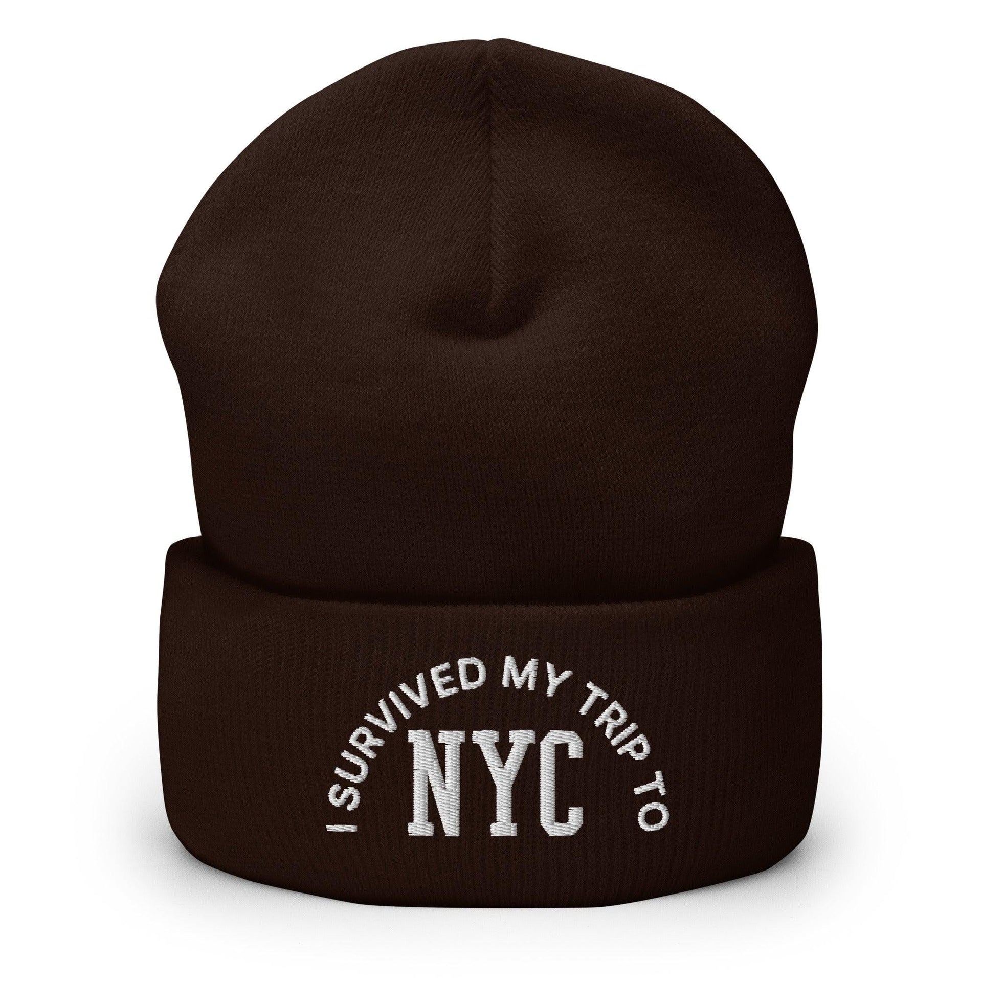 I Survived My Trip to NYC Embroidered Knit Cuffed Beanie Brown Beanies Capital Crowns New York City NY NYC