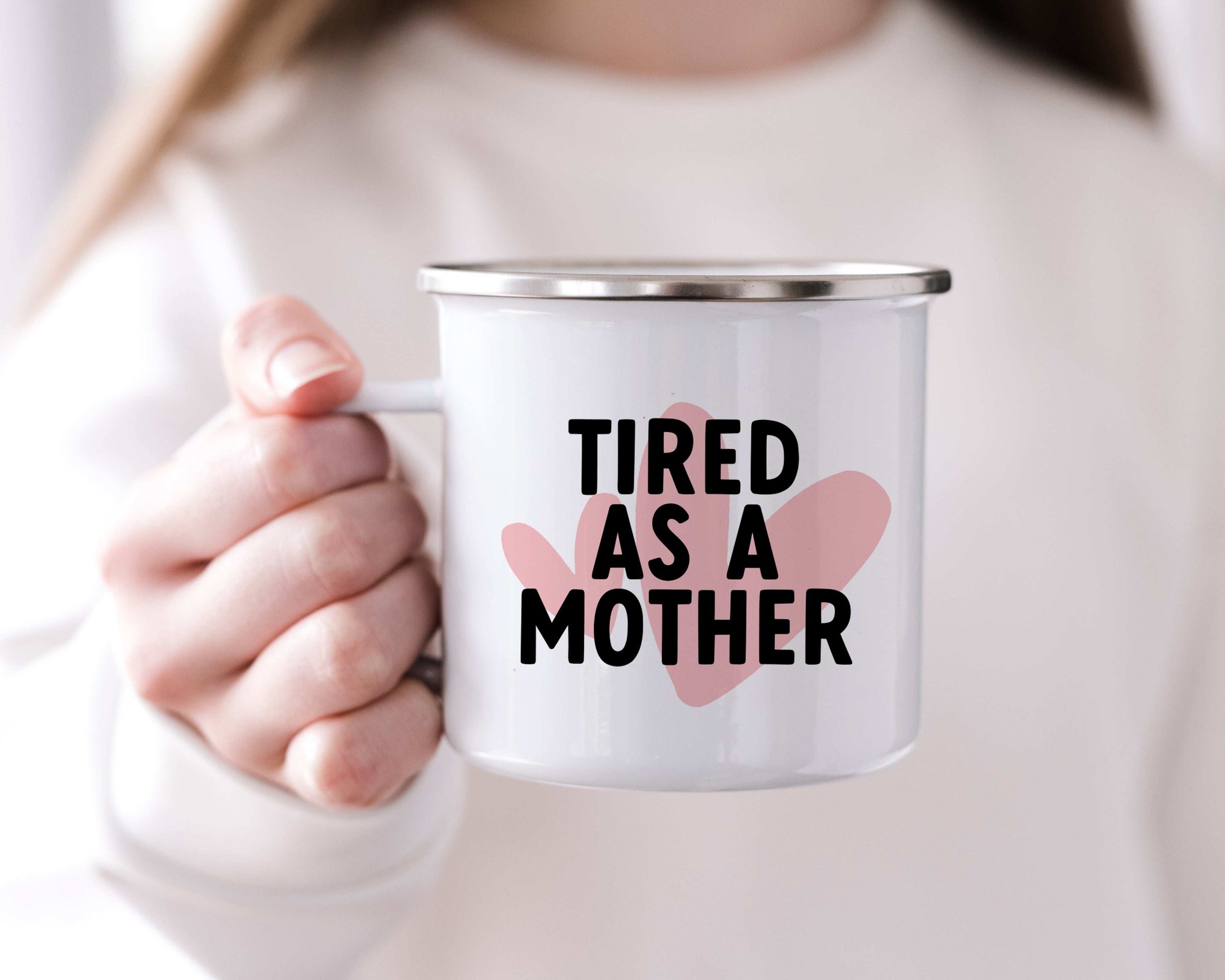 tired as a mother mug Creativien mugs Shopify Collective