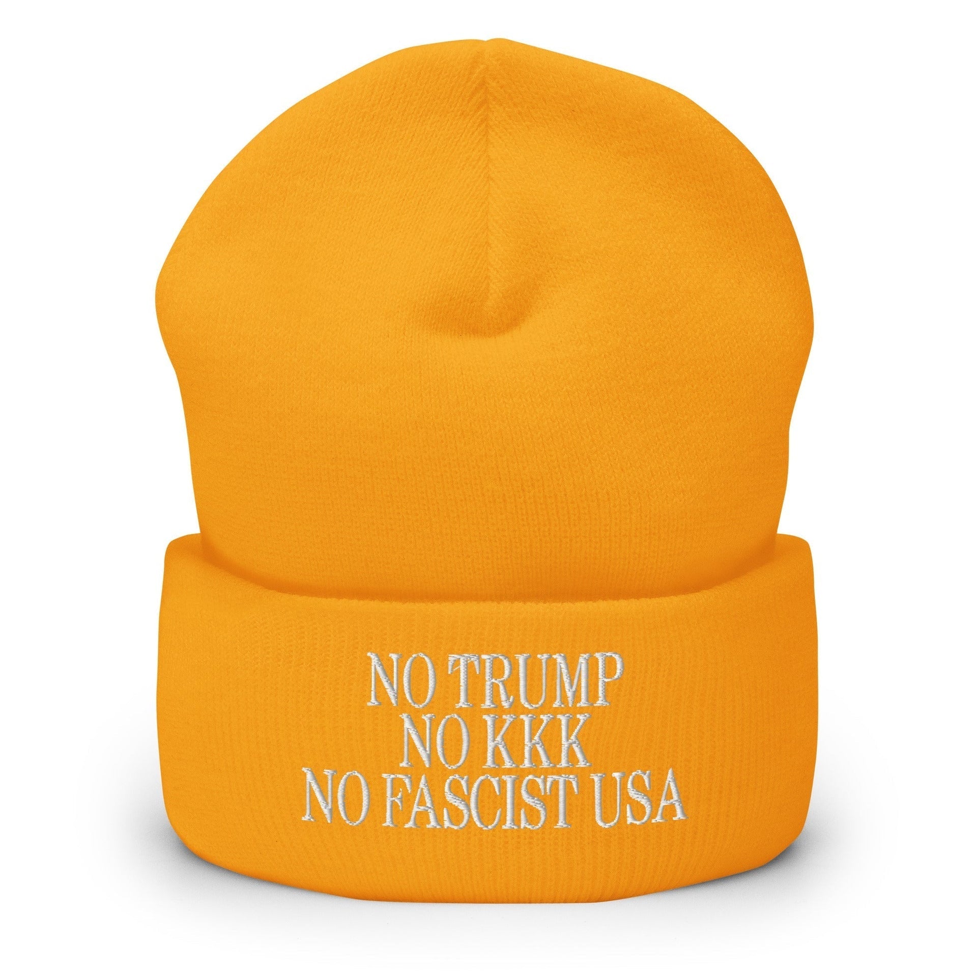 No Trump, No KKK, No Fascist USA Embroidered Cuffed Knit Beanie Gold Beanies Capital Crowns LADs Liberal