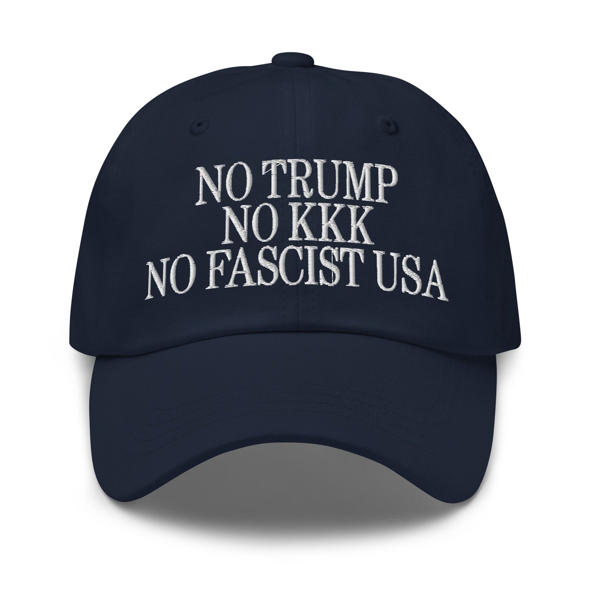 No Trump, No KKK, No Fascist USA Embroidered Unstructured Dad Hat Navy Capital Crowns Dad Hats LADs Liberal